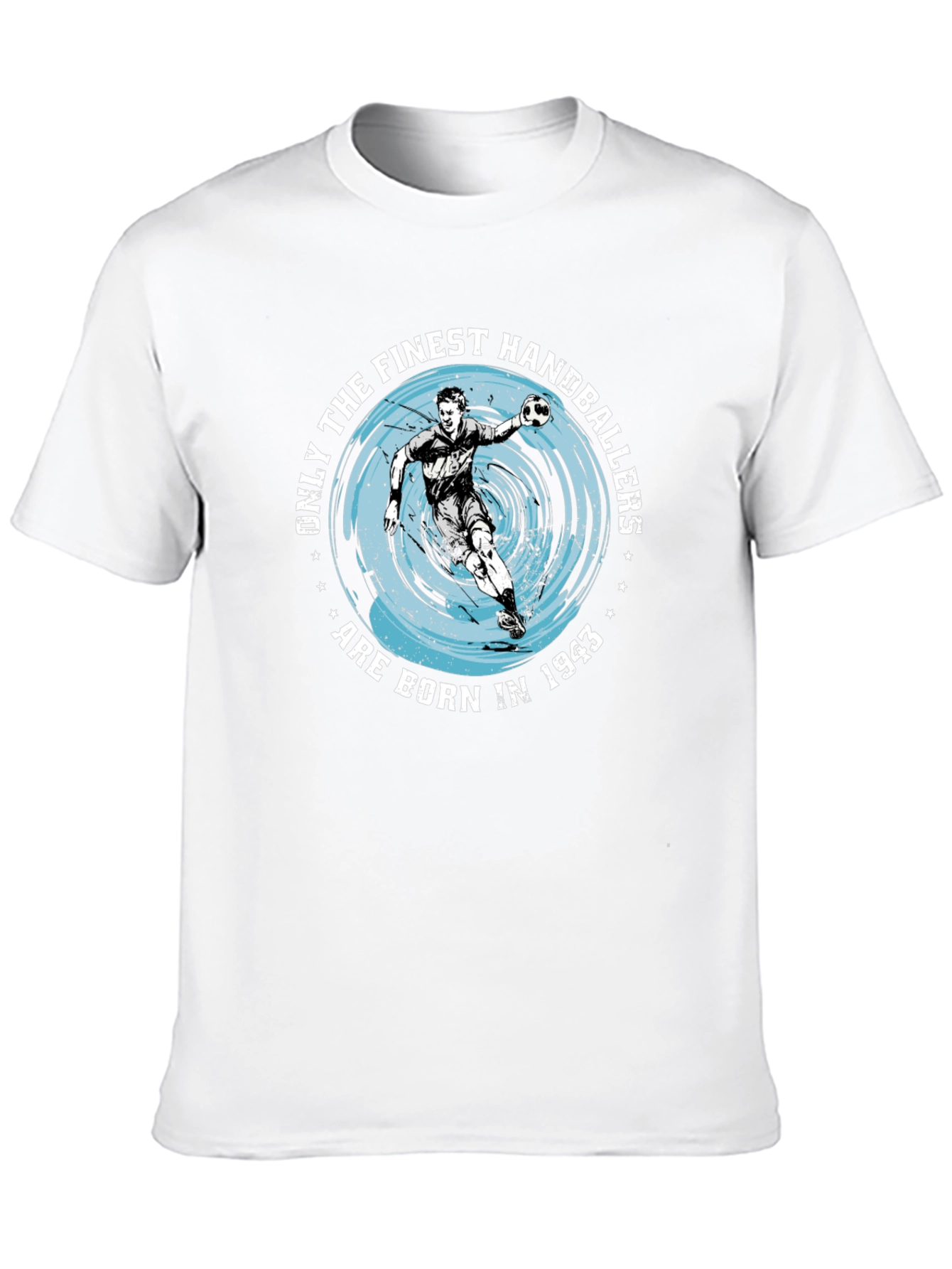 Finest Handballers Born in 1943 T-Shirt