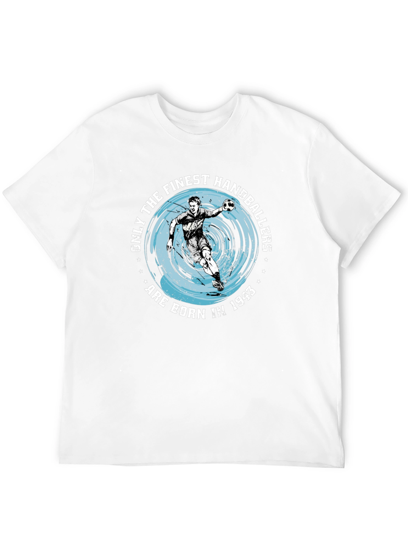 Finest Handballers Born in 1943 T-Shirt
