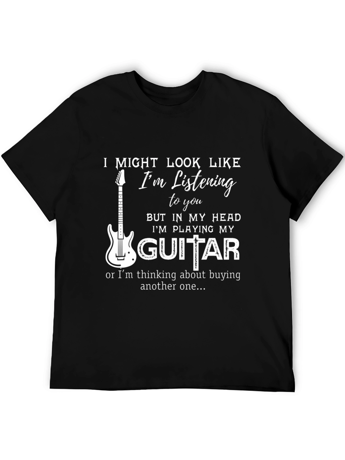 Funny Guitar Player T-Shirt - Musician Gift