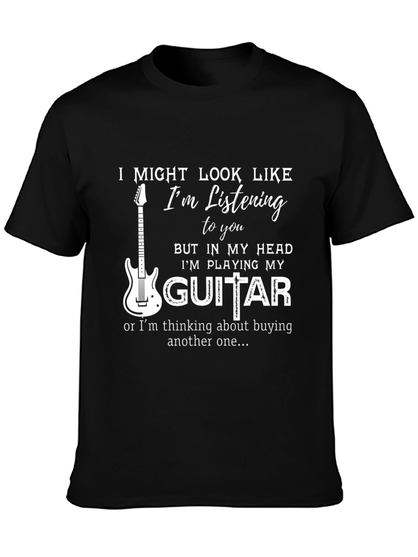 Funny Guitar Player T-Shirt - Musician Gift