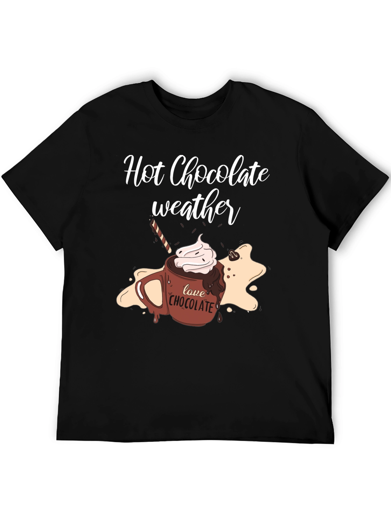 Hot Chocolate Weather T-Shirt