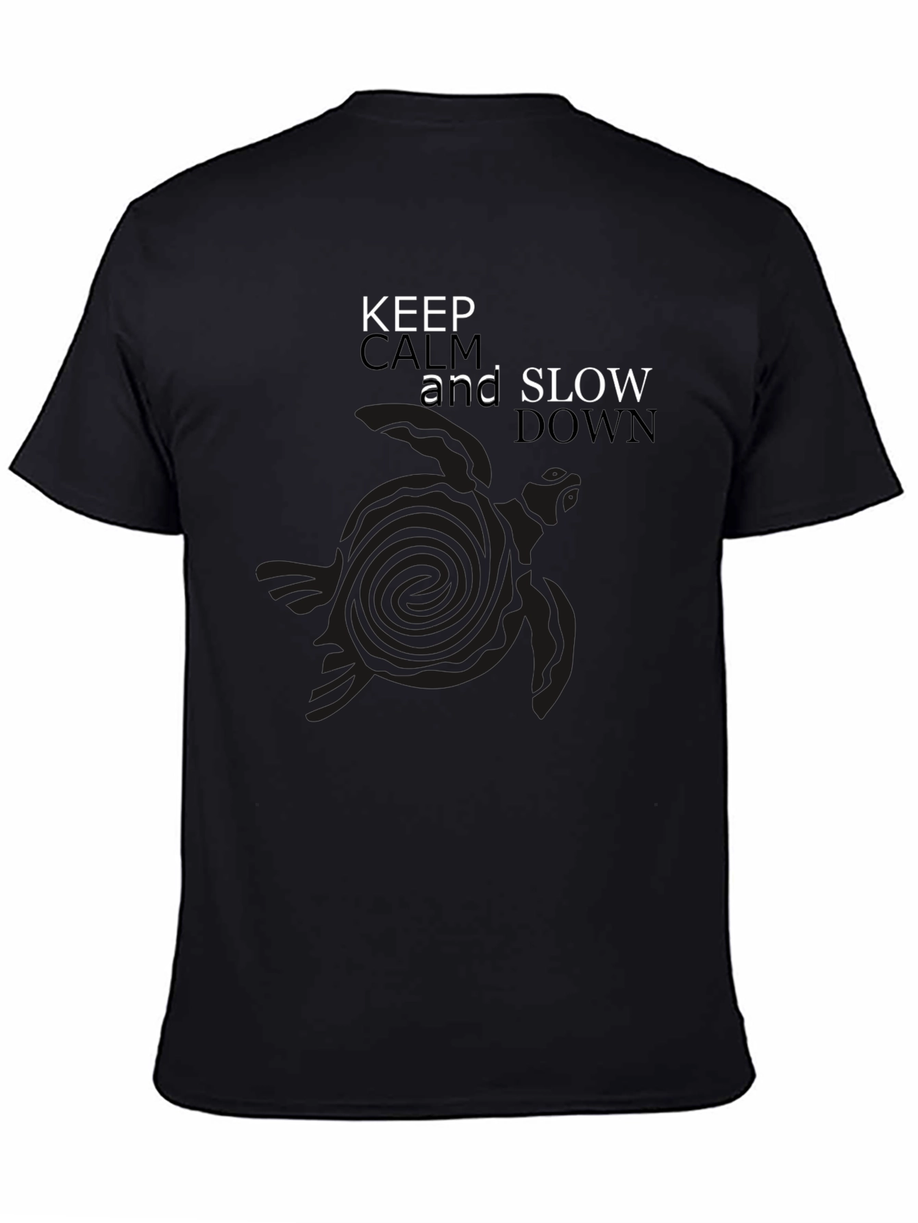 Keep Calm and Slow Down Black T-Shirt