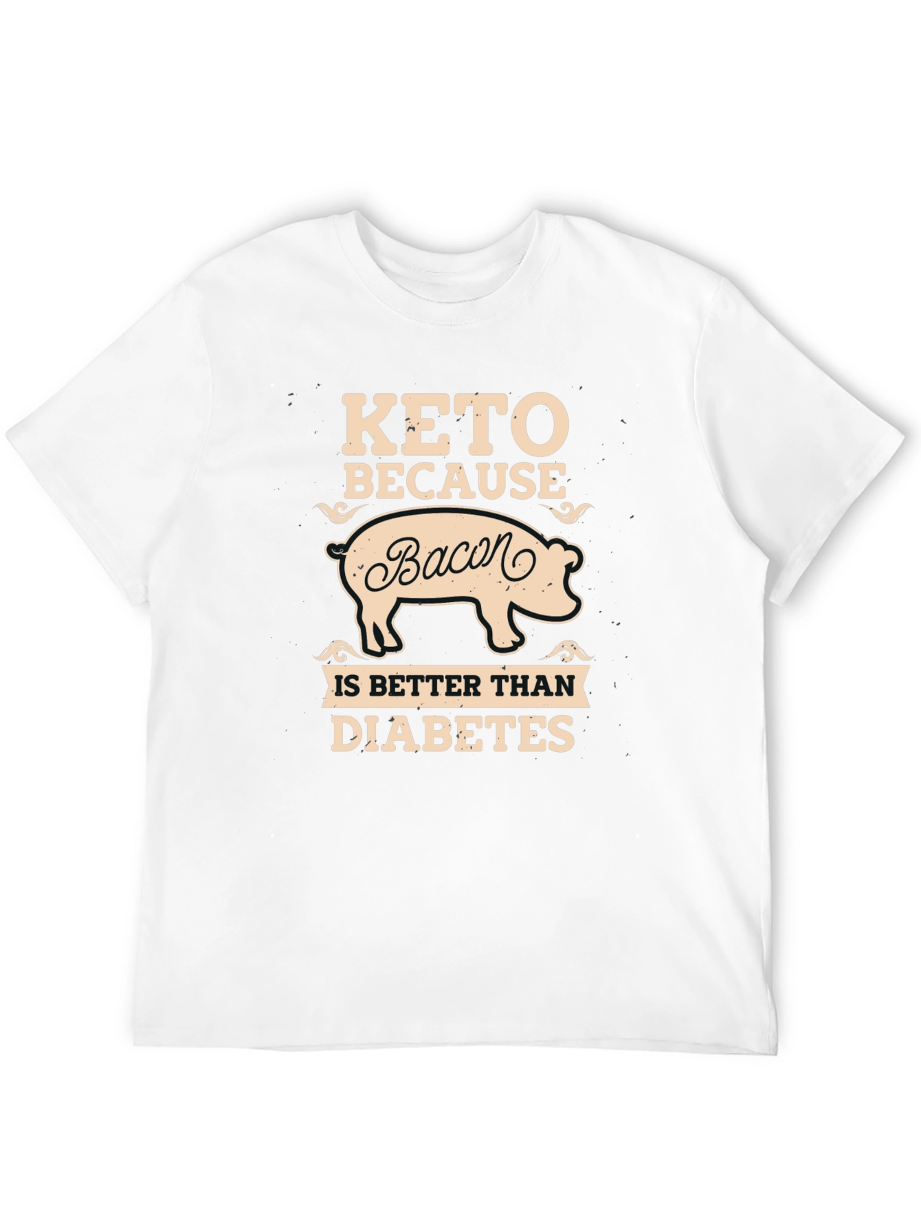 Keto Bacon Better Than Diabetes Graphic T-Shirt