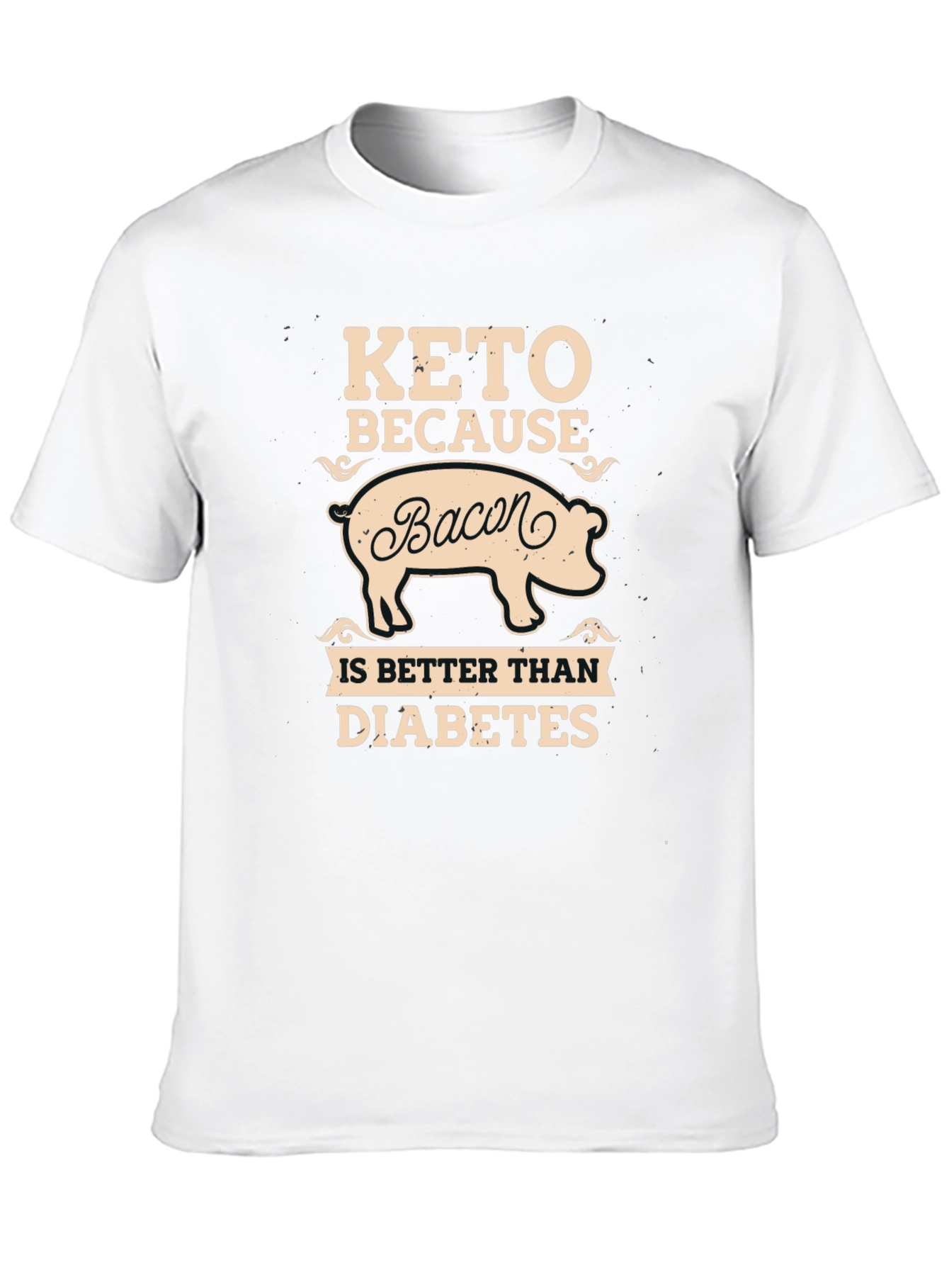 Keto Bacon Better Than Diabetes Graphic T-Shirt