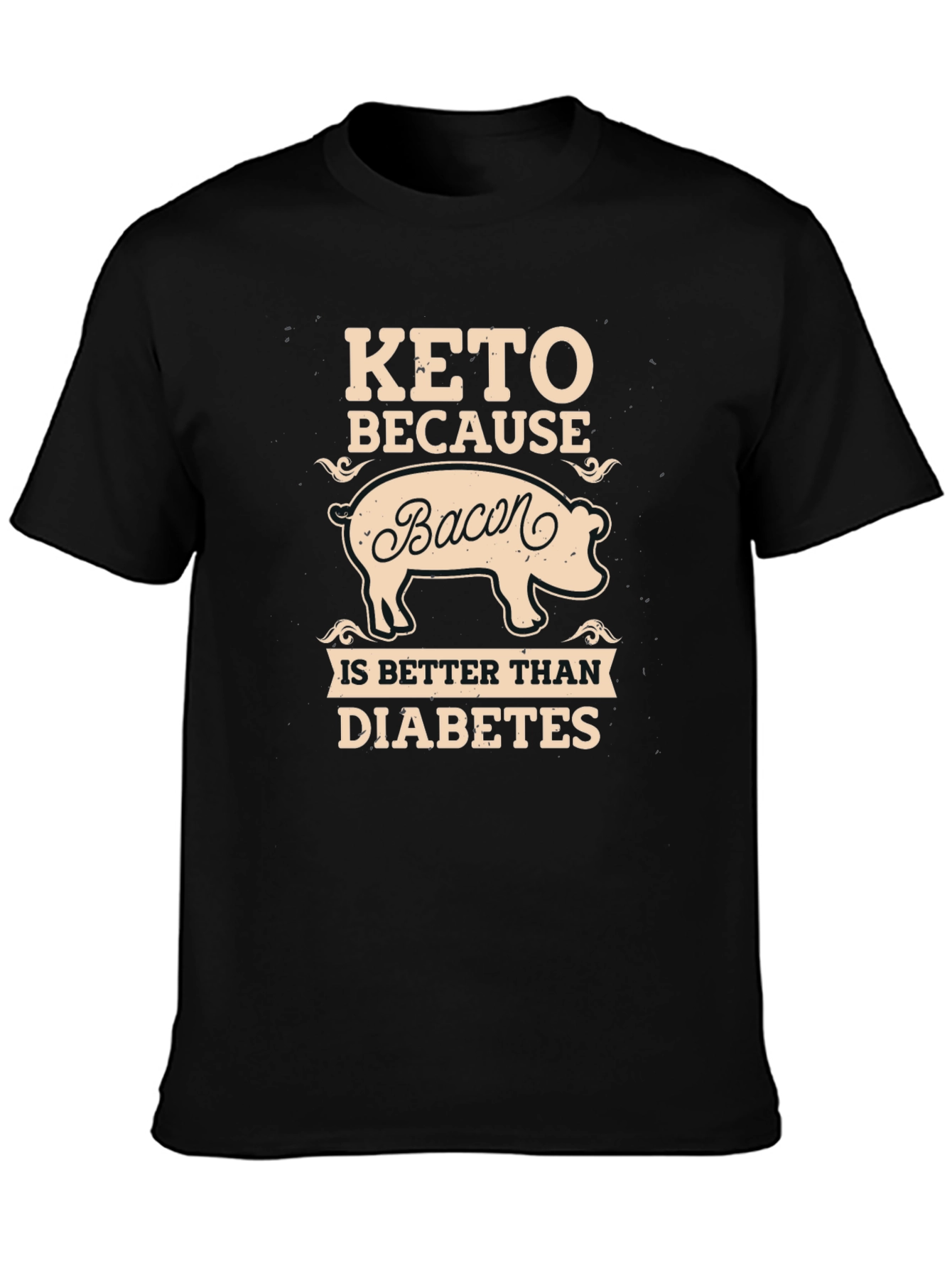Keto Bacon Better Than Diabetes Graphic T-Shirt