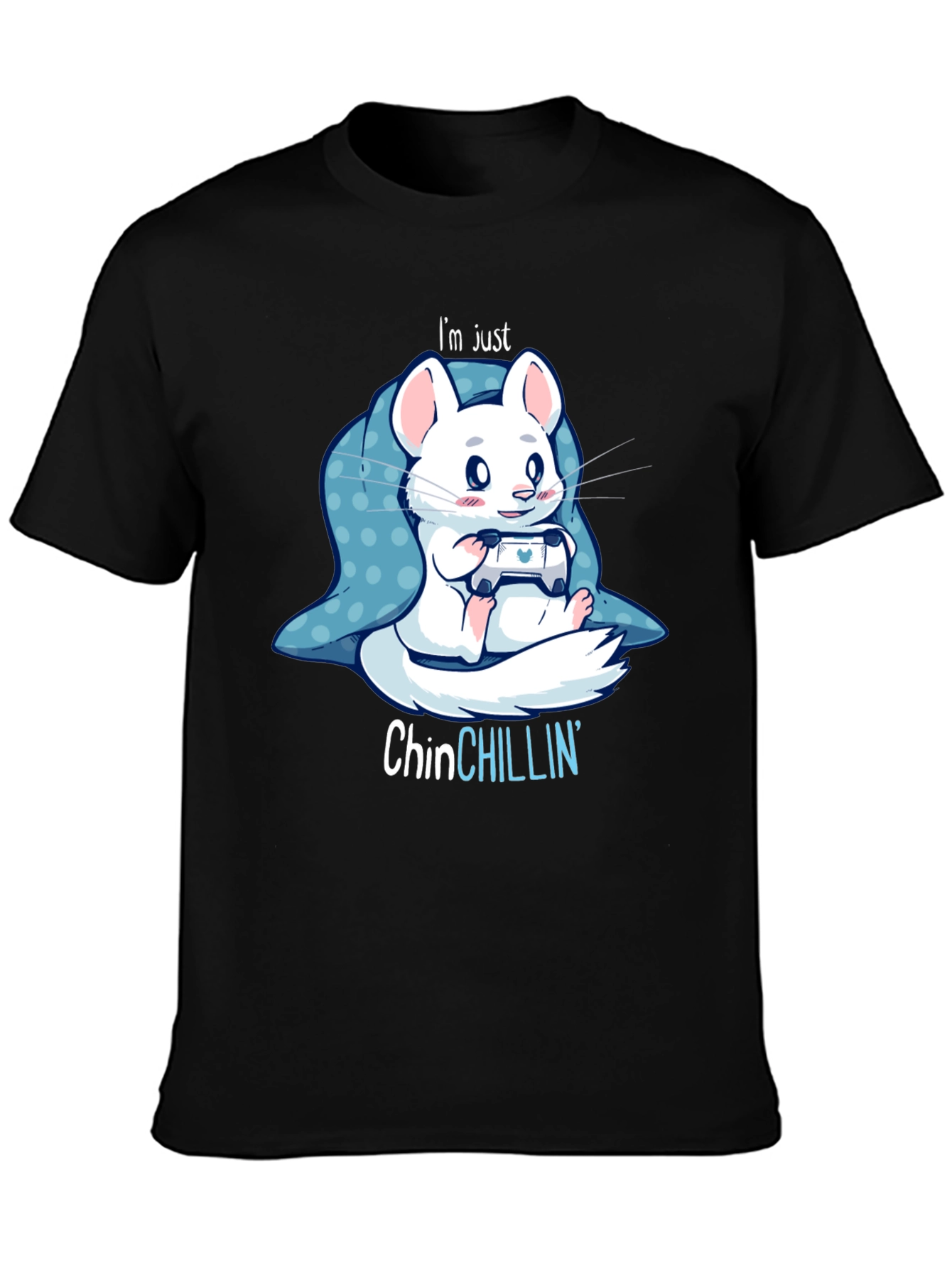Chinchillin T-Shirt - Gamer Chinchilla