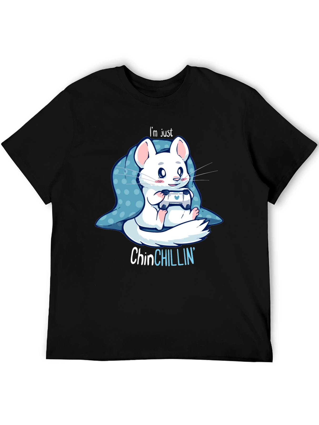 Chinchillin T-Shirt - Gamer Chinchilla