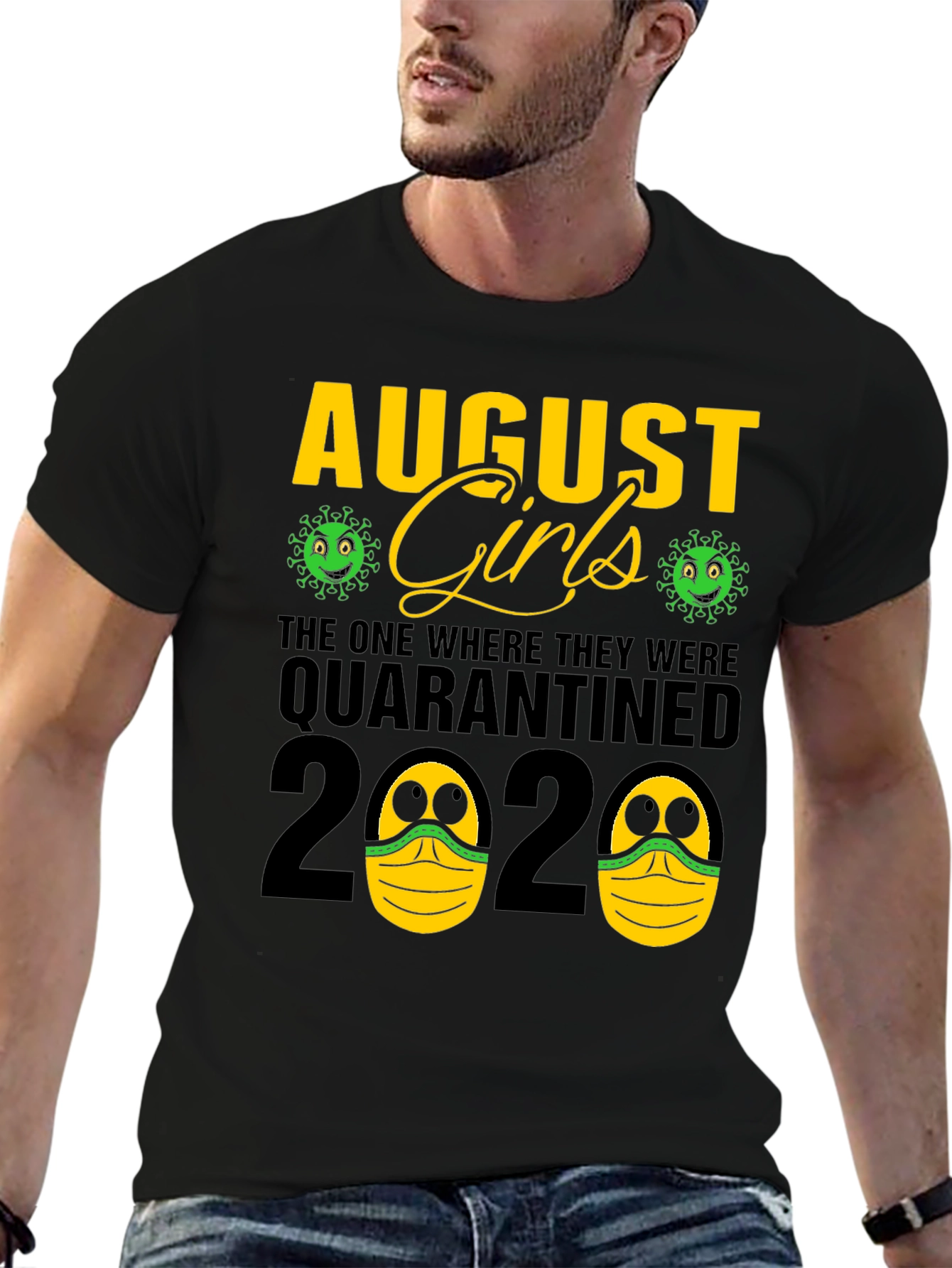 August Girls Quarantined 2020 T-Shirt