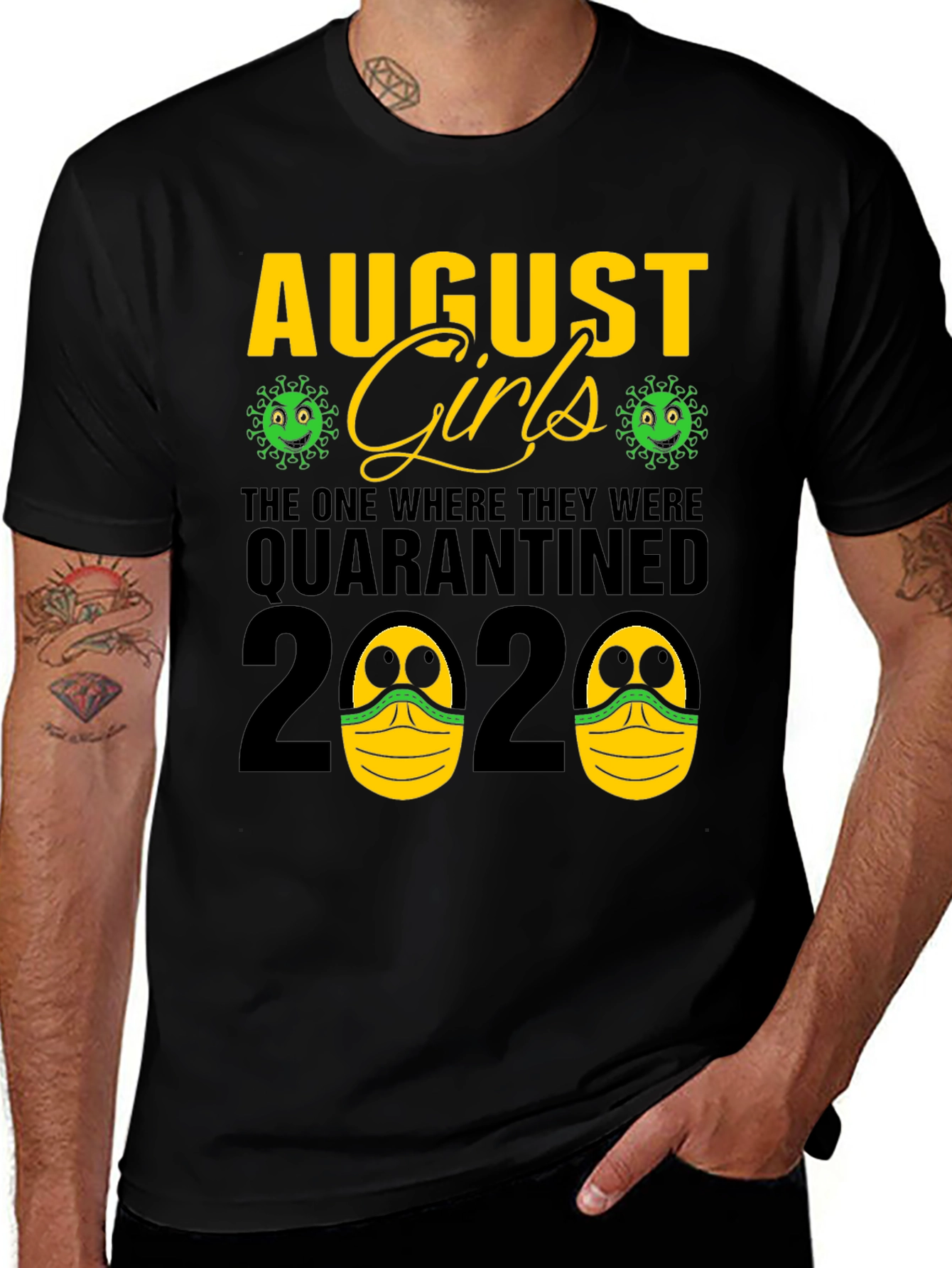 August Girls Quarantined 2020 T-Shirt