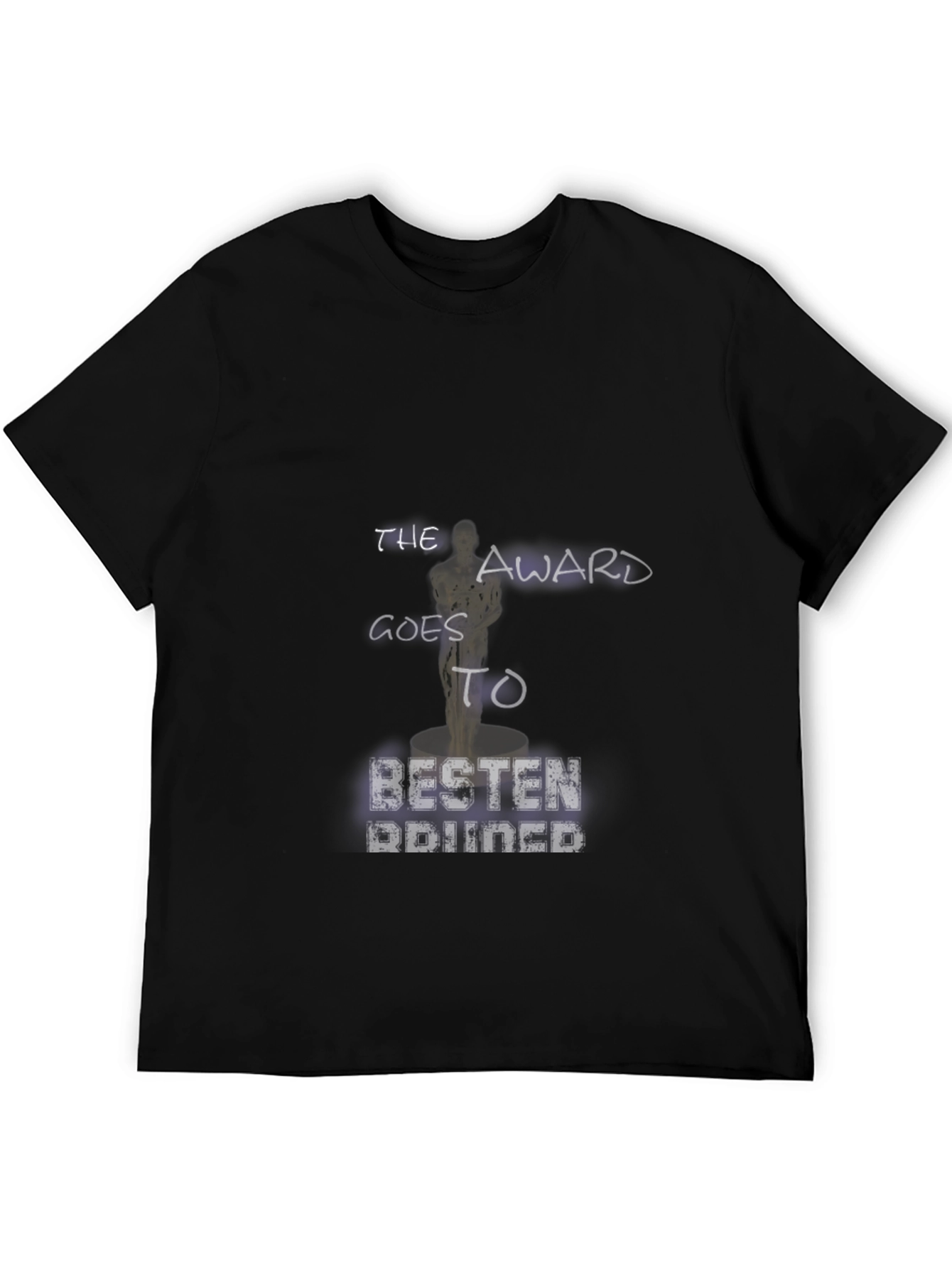 Award Goes To Besten Defined T-Shirt