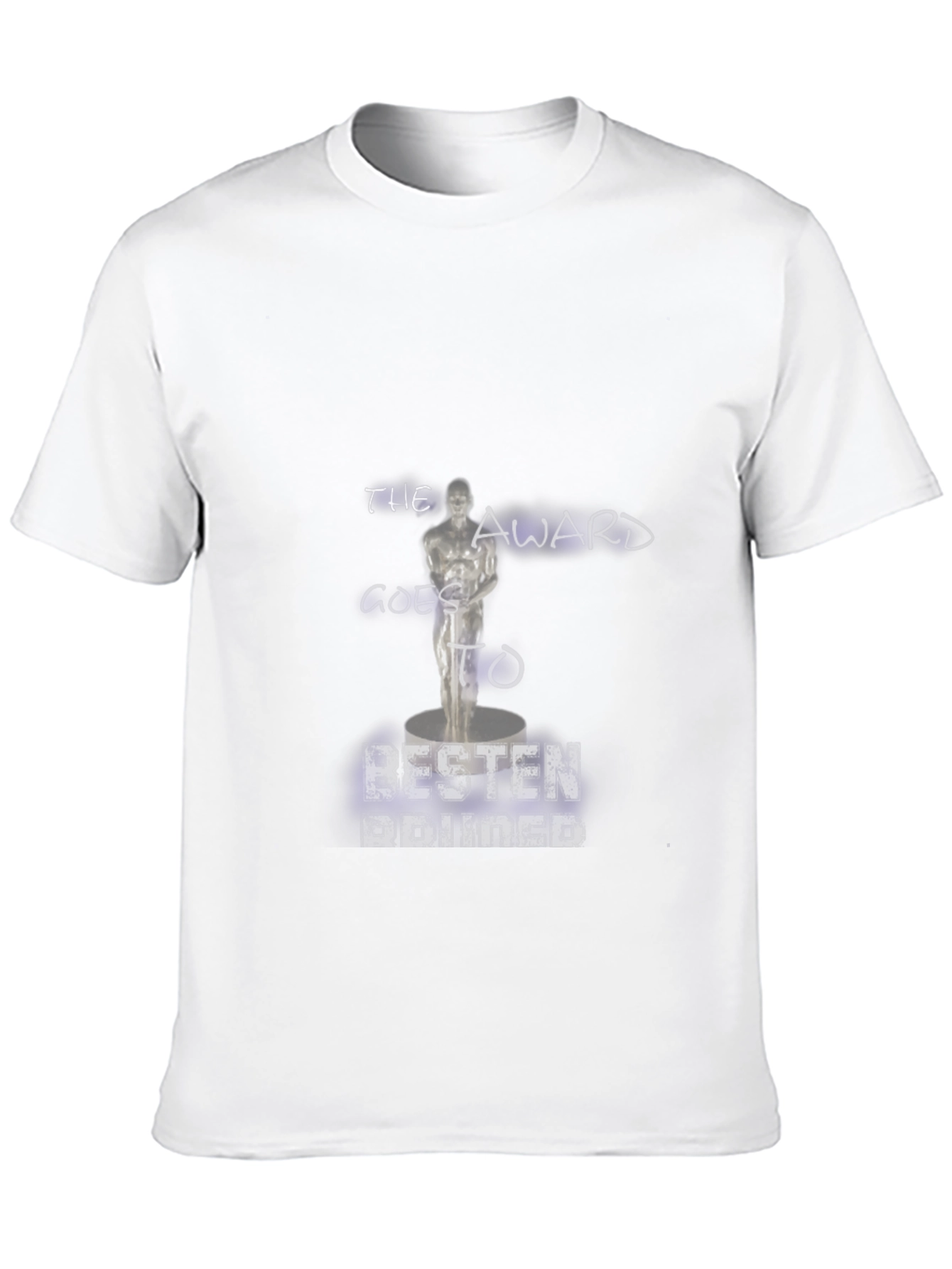 Award Goes To Besten Defined T-Shirt
