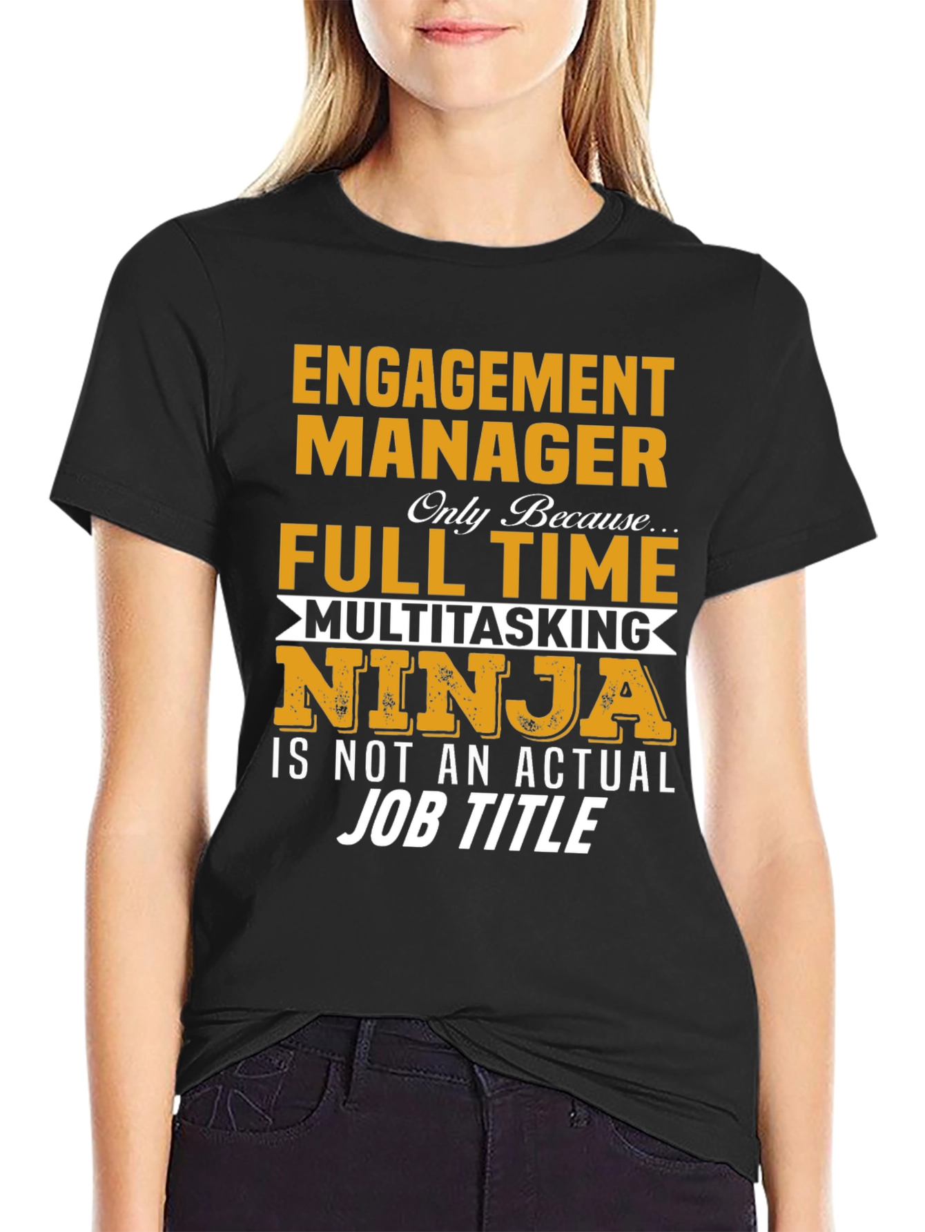 Engagement Manager Ninja Job Title Graphic Tee