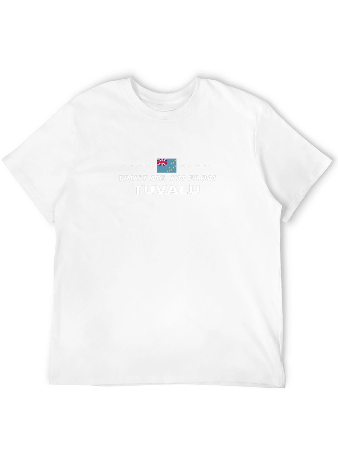 Trust Me Im From Tuvalu Black Graphic T-Shirt