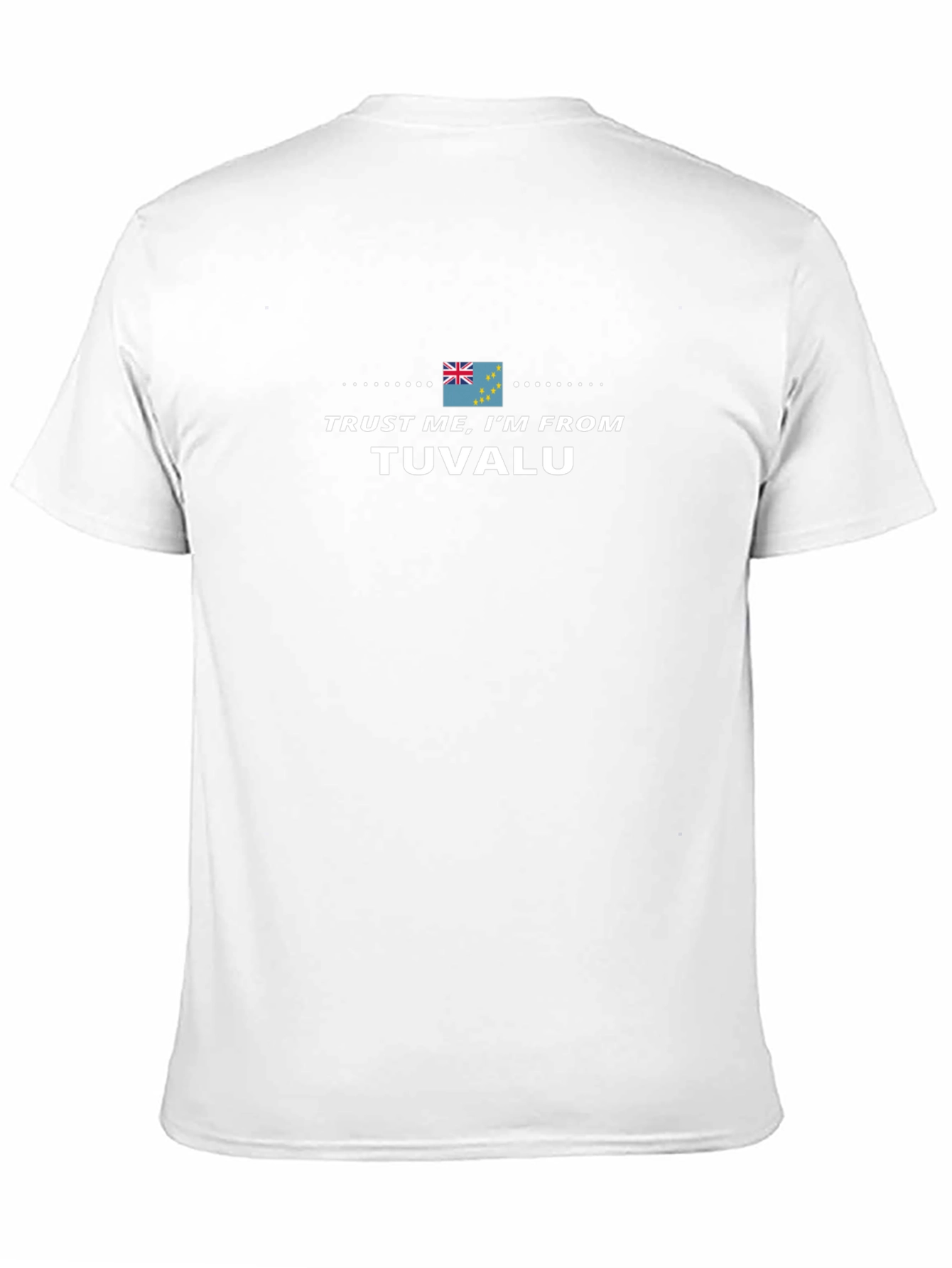 Trust Me Im From Tuvalu Black Graphic T-Shirt
