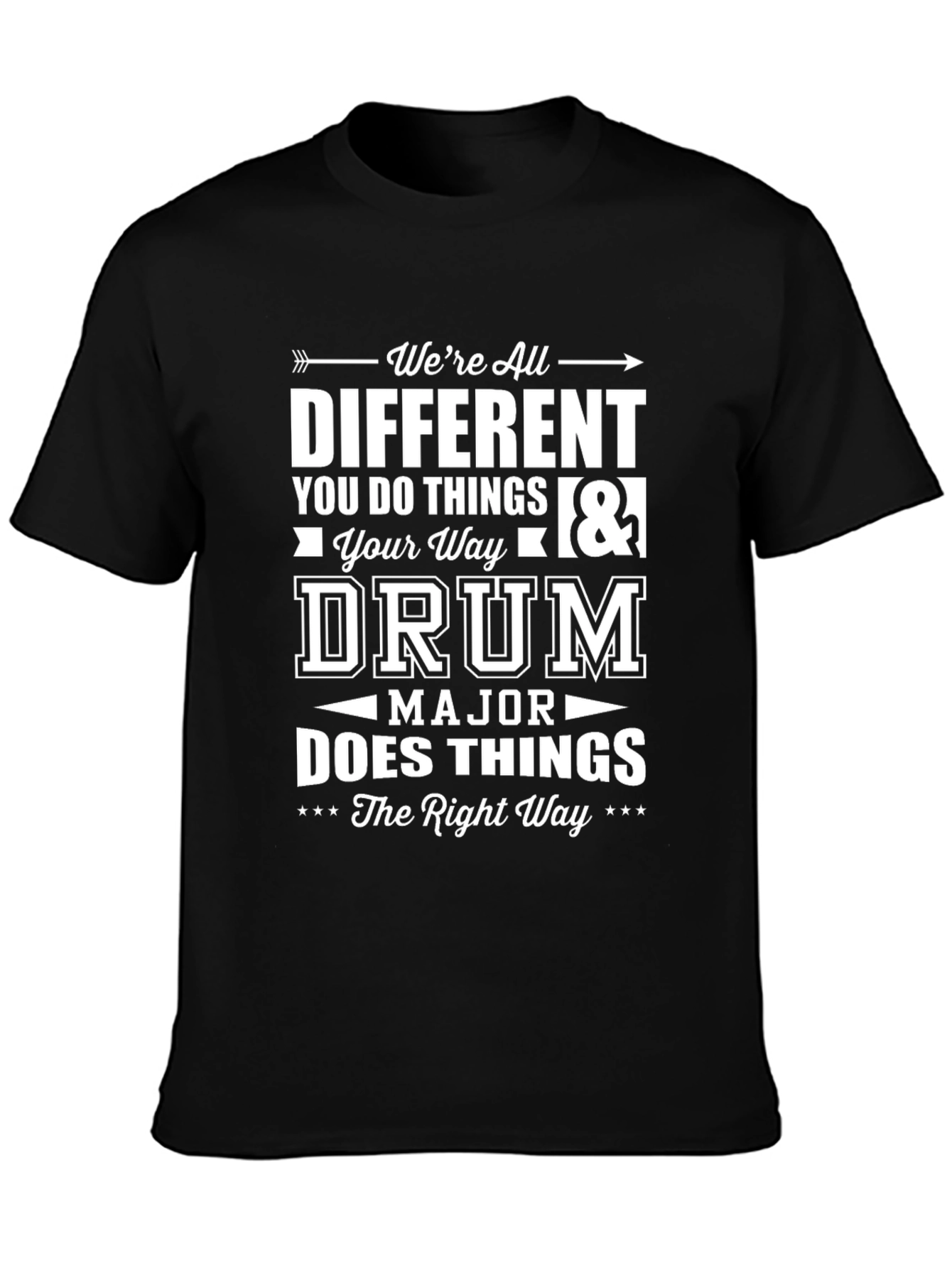 Drum Major Right Way T-Shirt