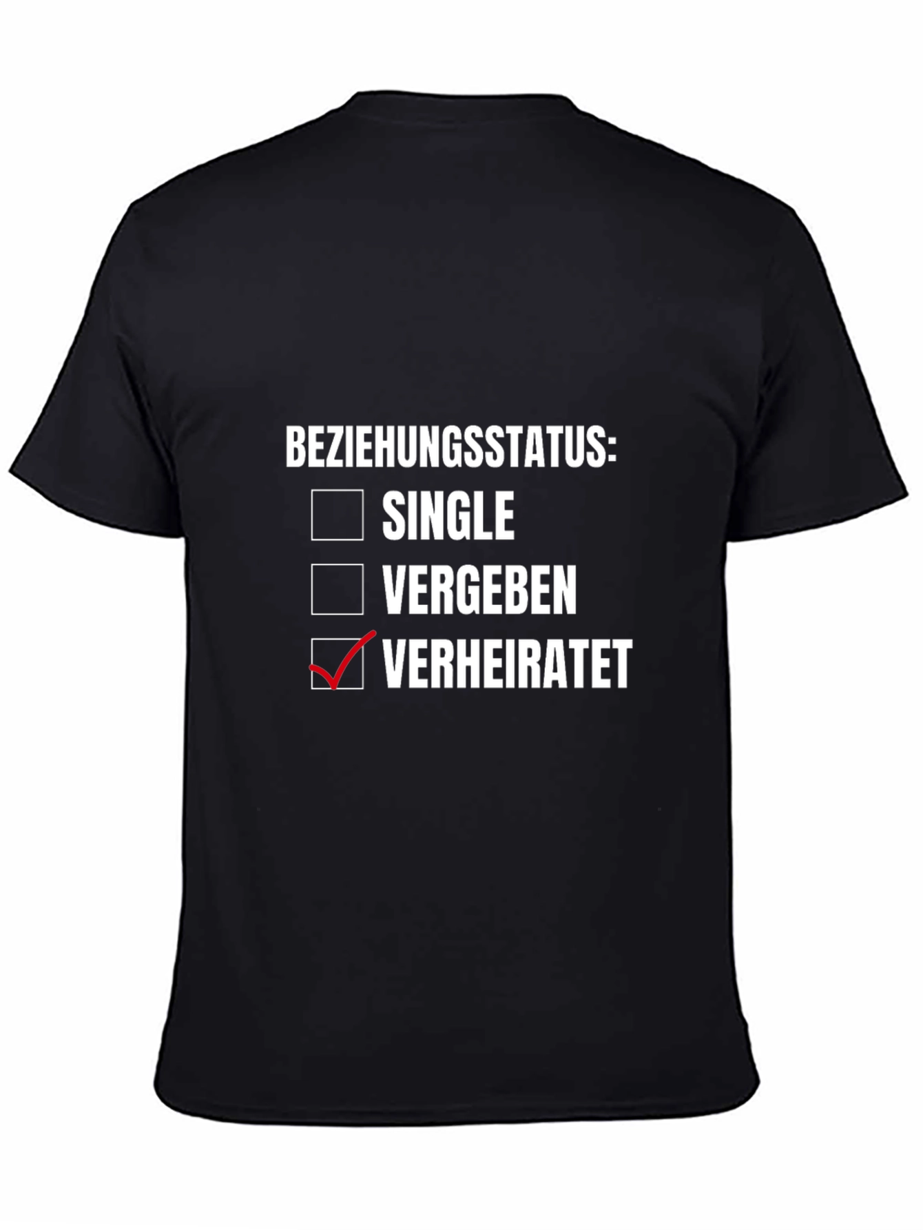 Funny Married T-Shirt - Beziehungstatus Verheiratet