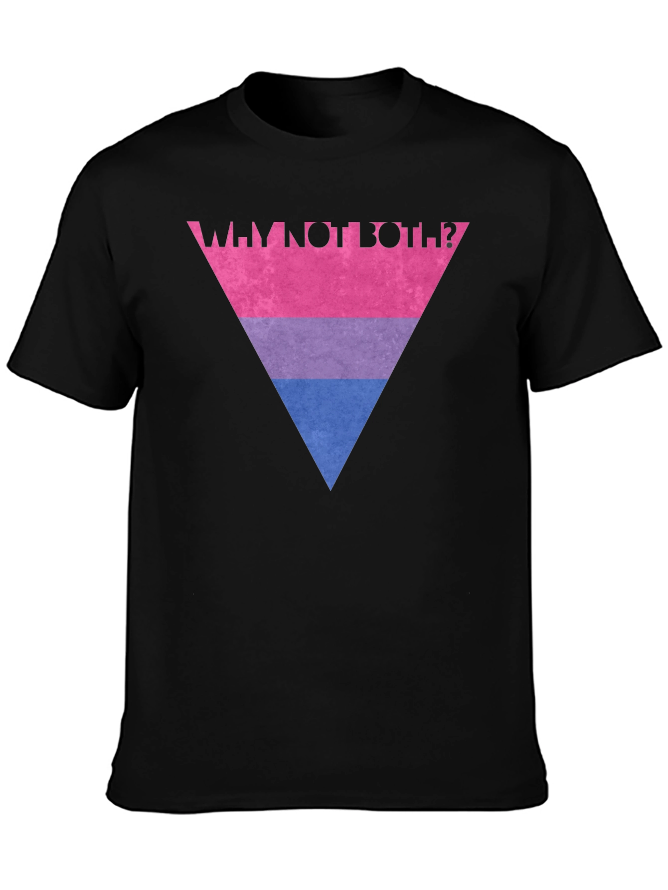 Why Not Both? Bi Pride T-Shirt