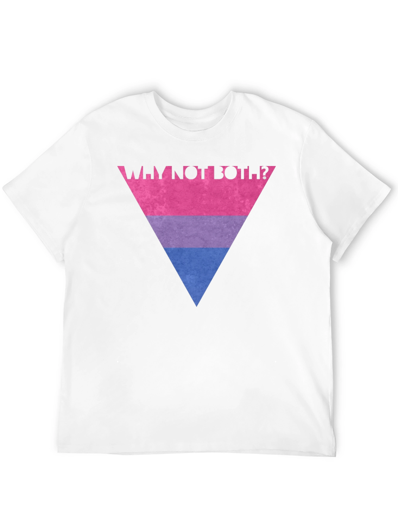 Why Not Both? Bi Pride T-Shirt
