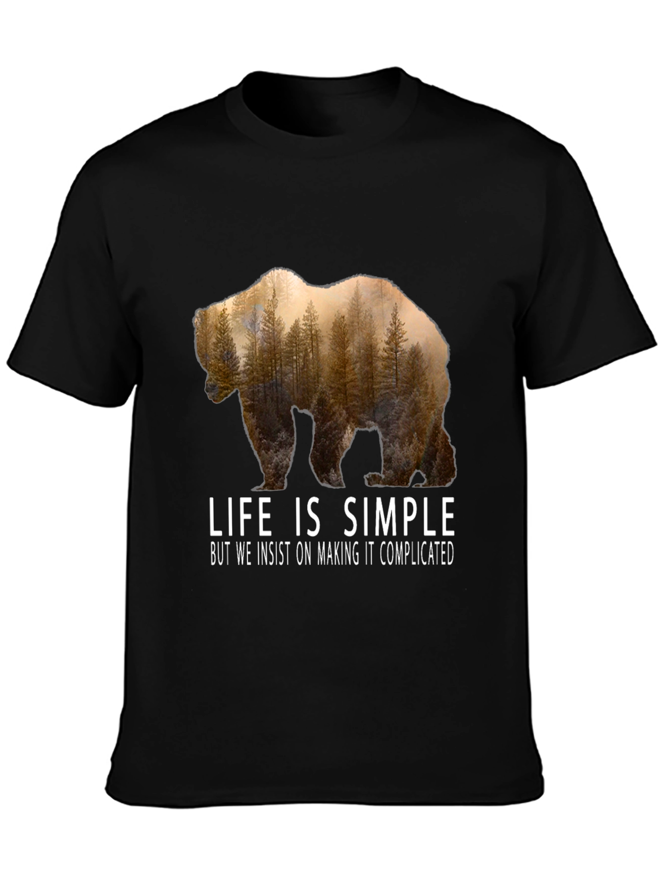 Life is Simple Bear Graphic T-Shirt