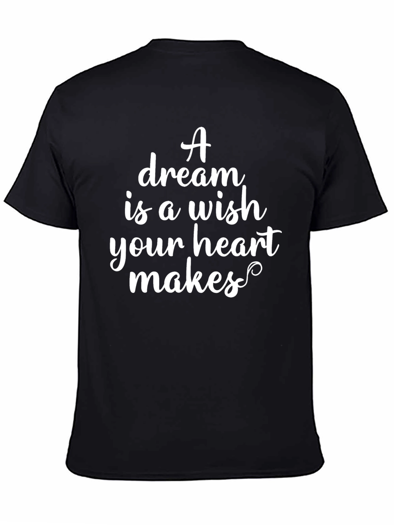 Dream Wish Heart Makes T-Shirt Black Tee