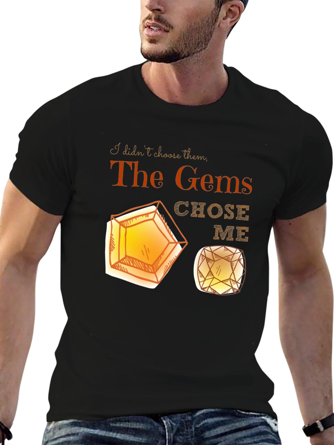 The Gems Chose Me Black Graphic T-Shirt