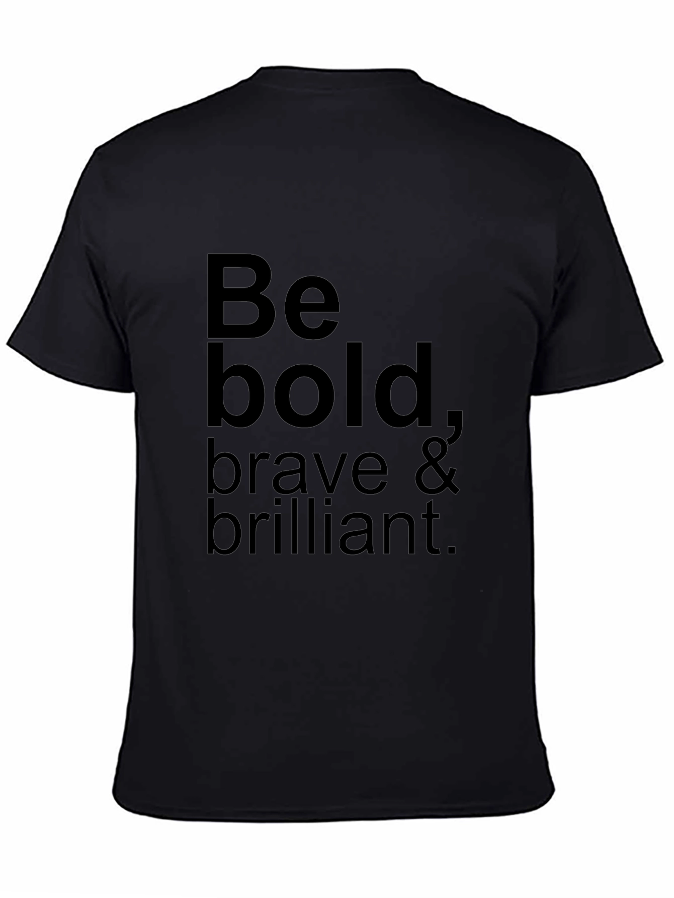 Be Bold Graphic Tee - Black Cotton Casual Shirt