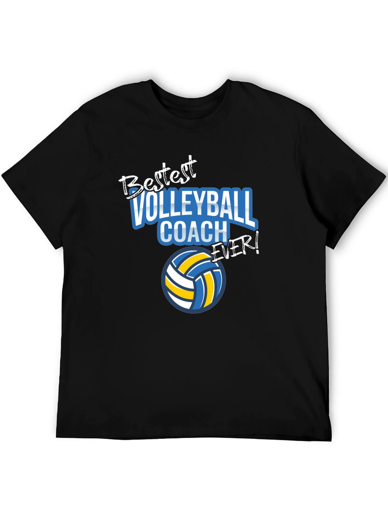 Bestest Volleyball Coach Ever! T-Shirt