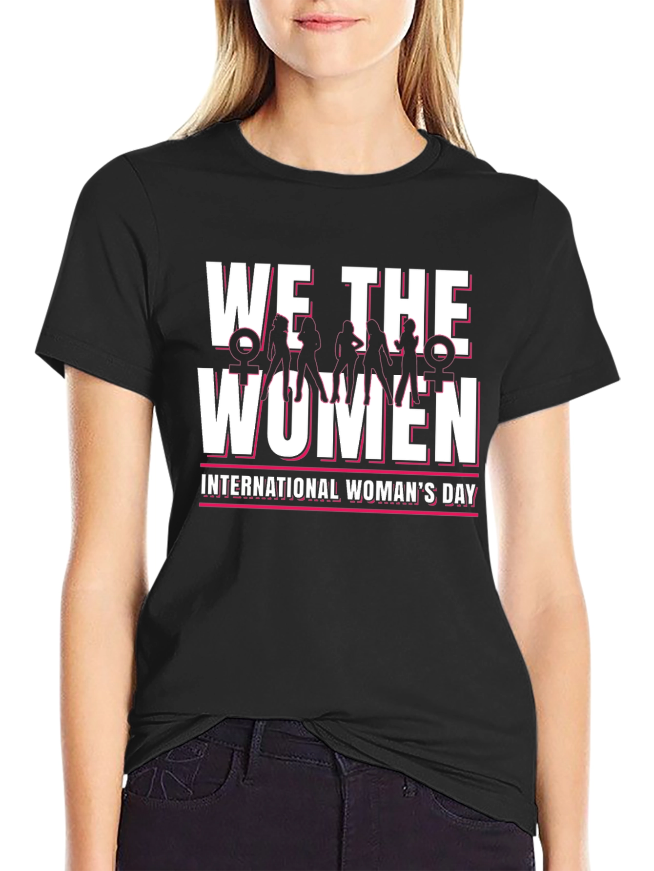 We The Women International Womens Day T-Shirt