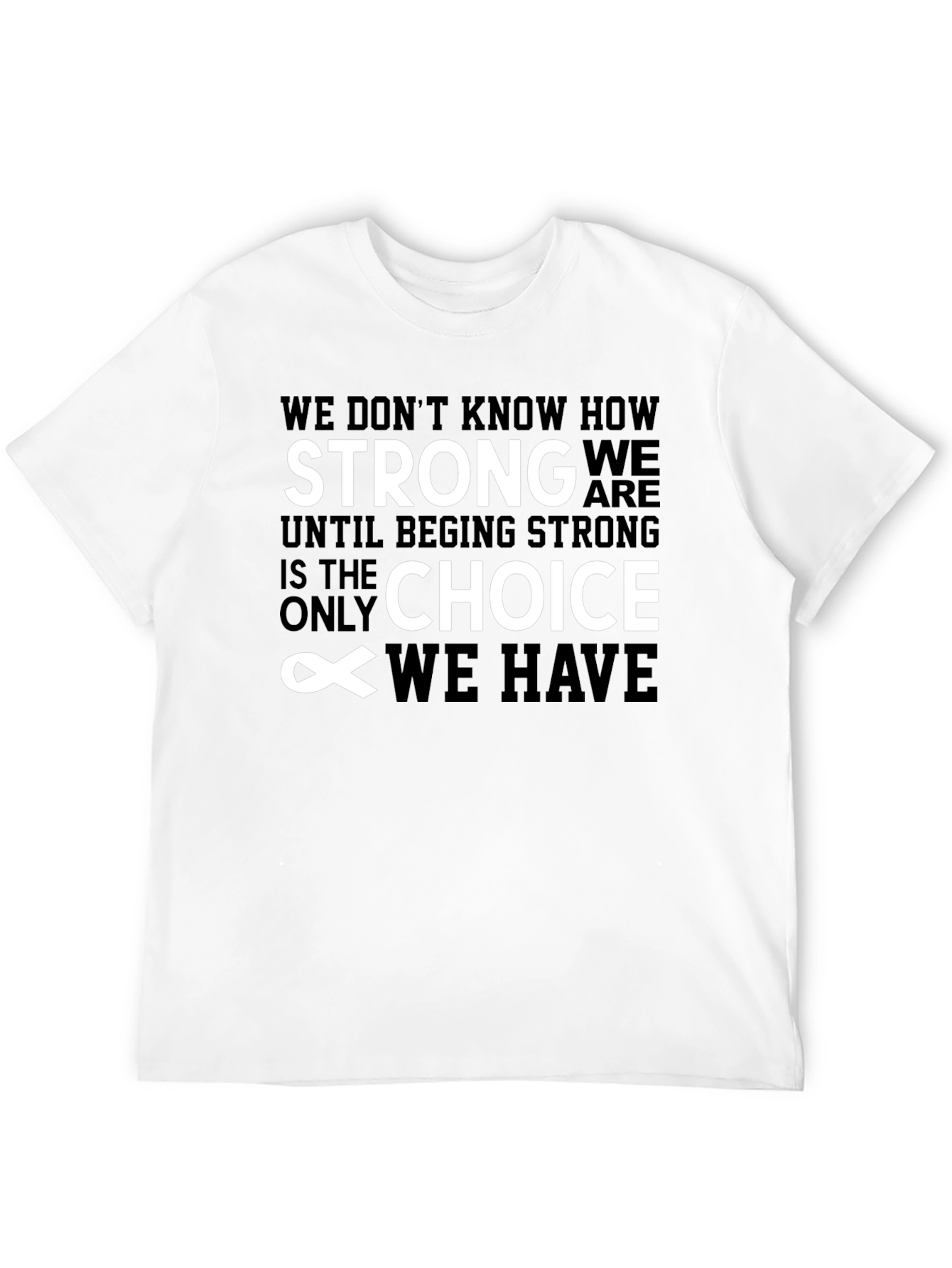 Inspirational Quote Black T-Shirt