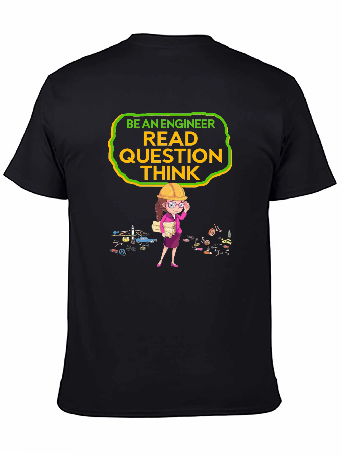 Engineer T-Shirt: Read Question Think - Black Tee