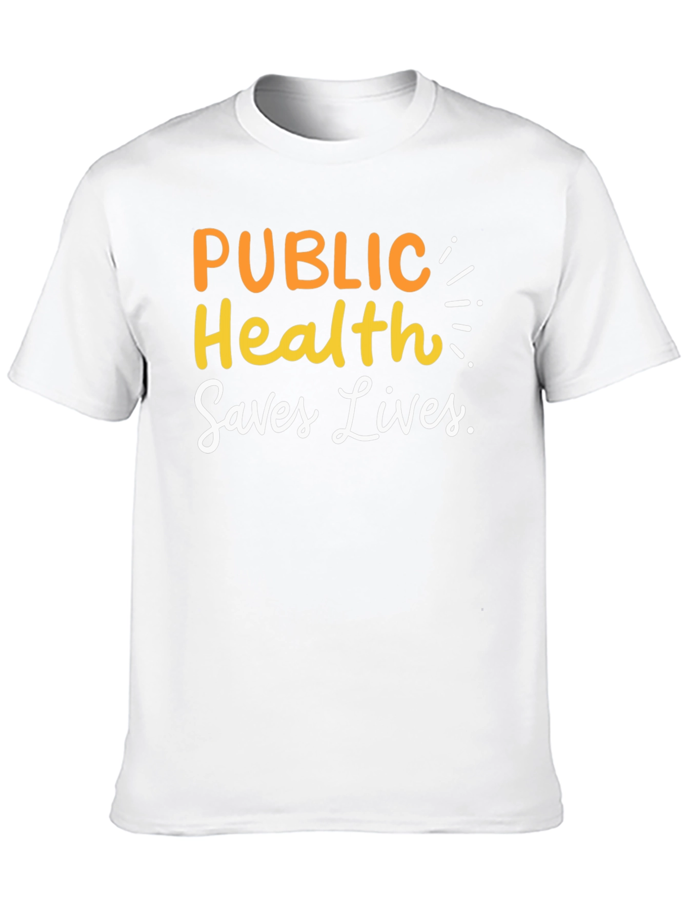 Public Health Saves Lives Graphic Tee