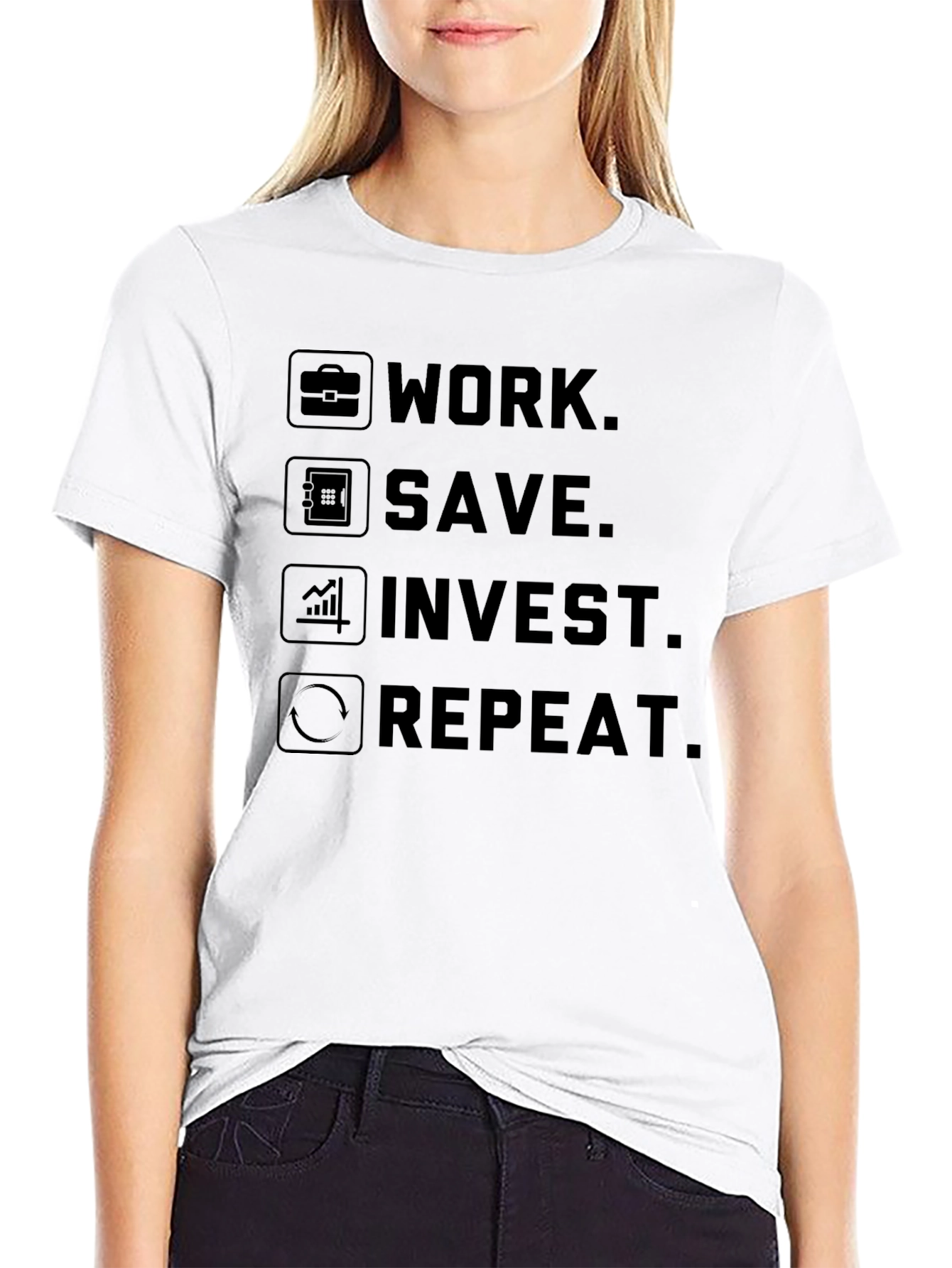 Work Save Invest Repeat T-Shirt