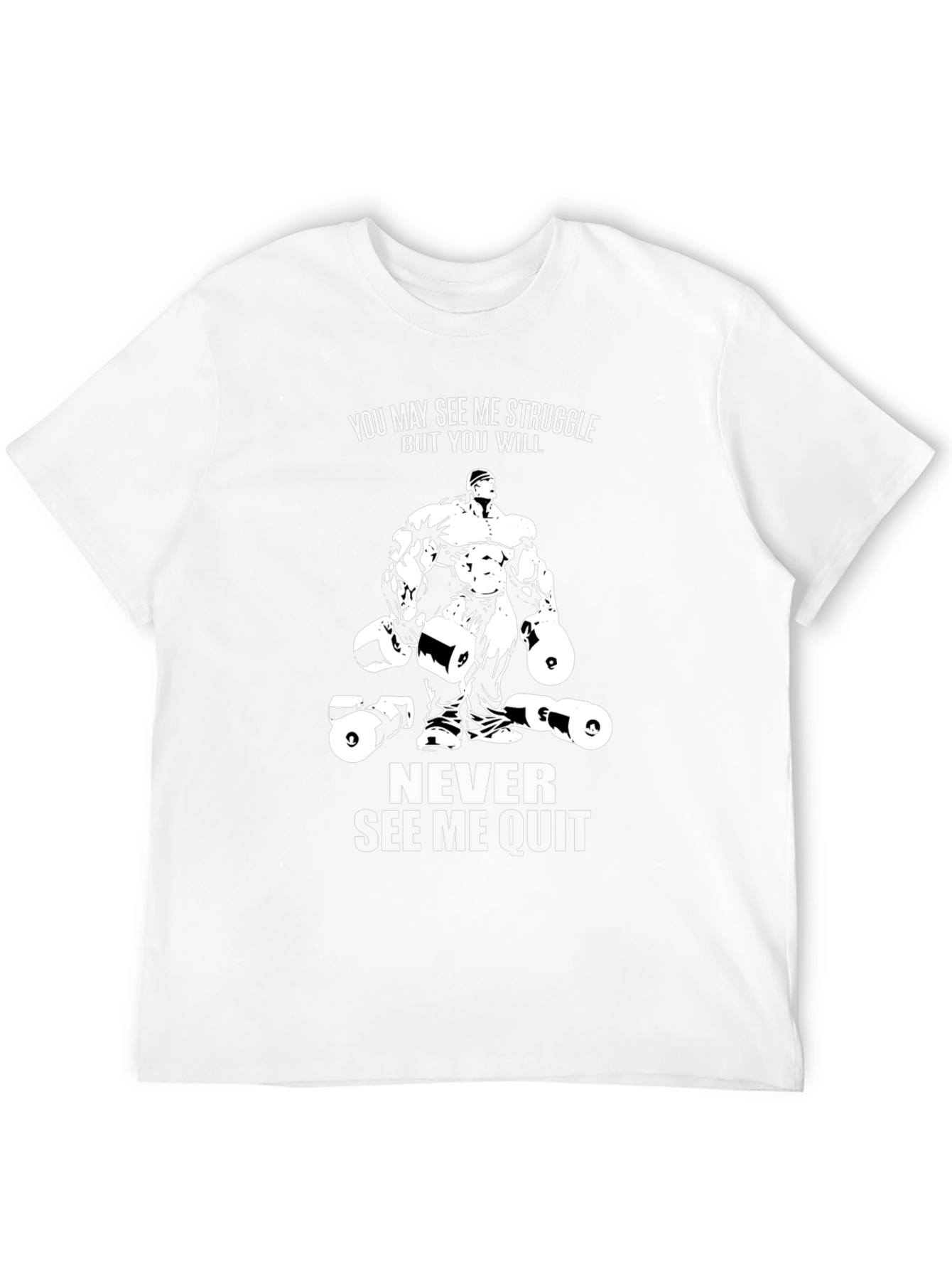 Motivational Gym T-Shirt: Never See Me Quit