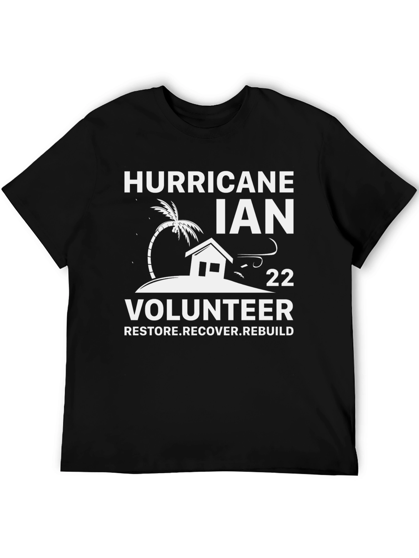 Hurricane Ian Volunteer T-Shirt - Restore Recover Rebuild