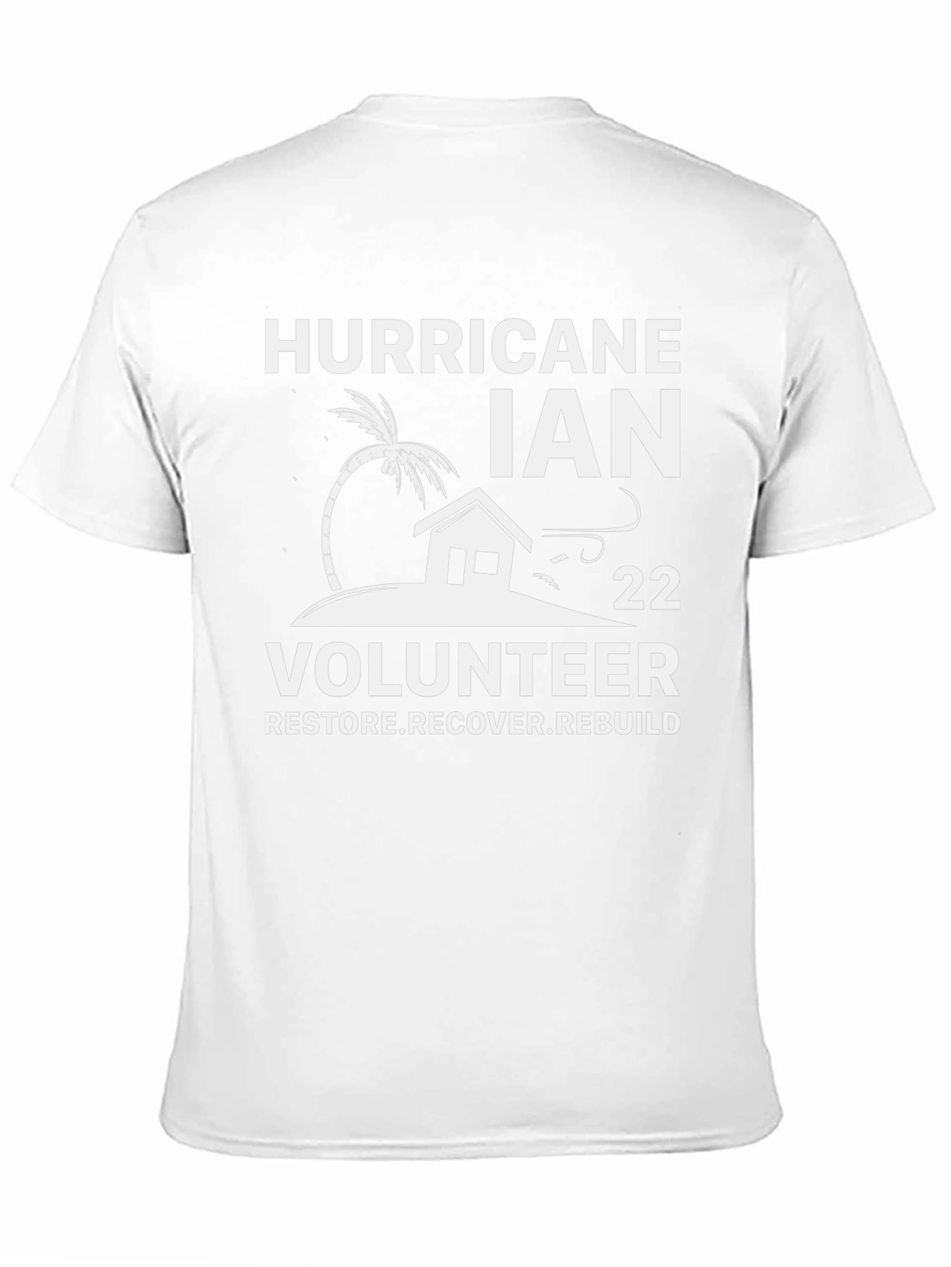 Hurricane Ian Volunteer T-Shirt - Restore Recover Rebuild