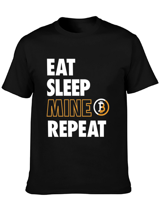 Eat Sleep Mine Bitcoin Repeat T-Shirt