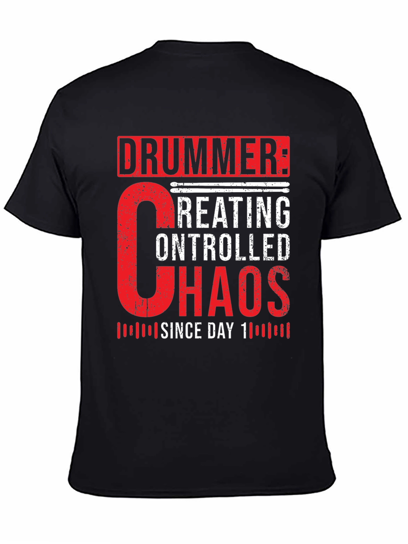 Drummer Creating Controlled Chaos T-Shirt