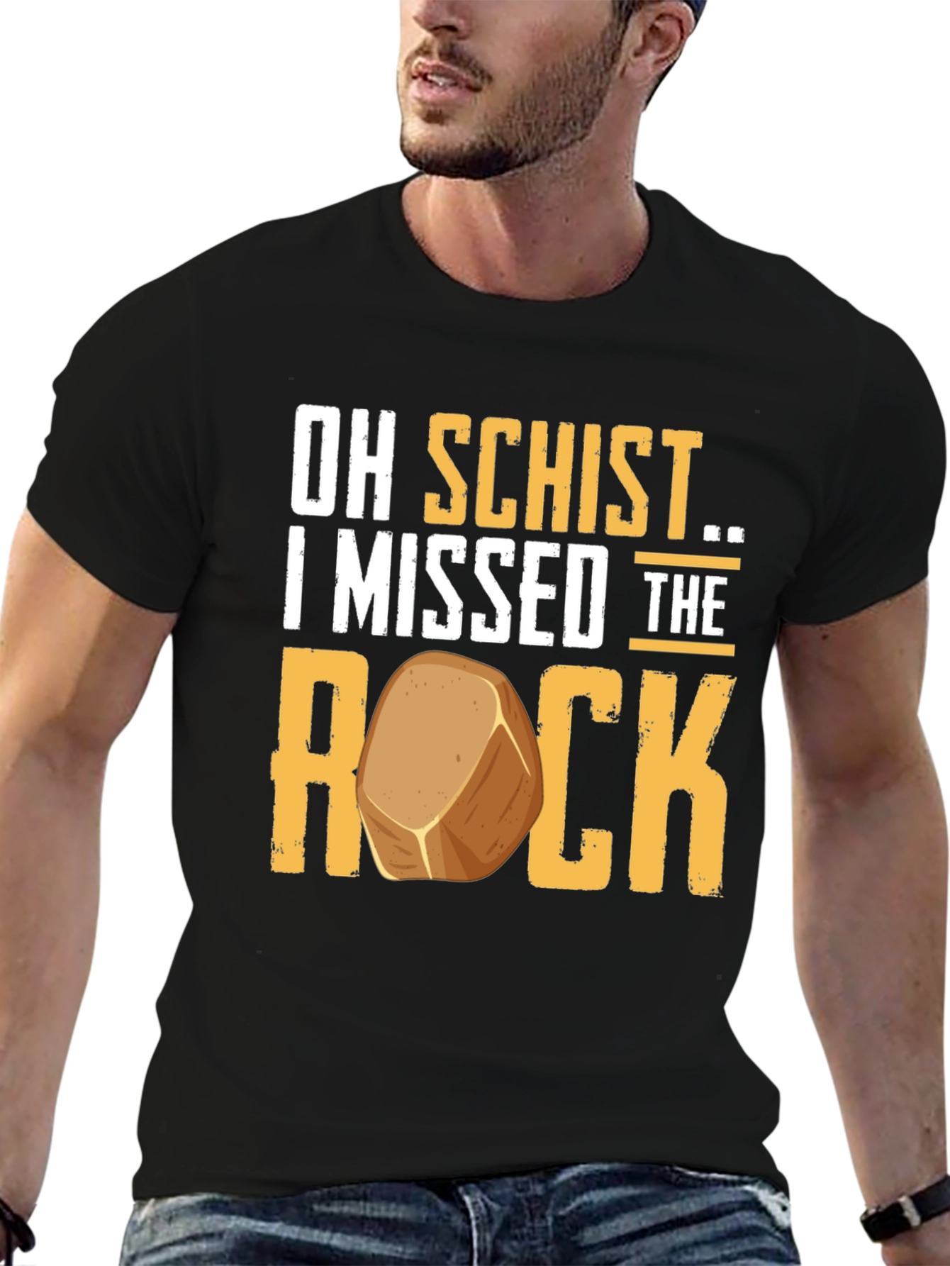 Oh Schist I Missed the Rock Funny Geology T-Shirt