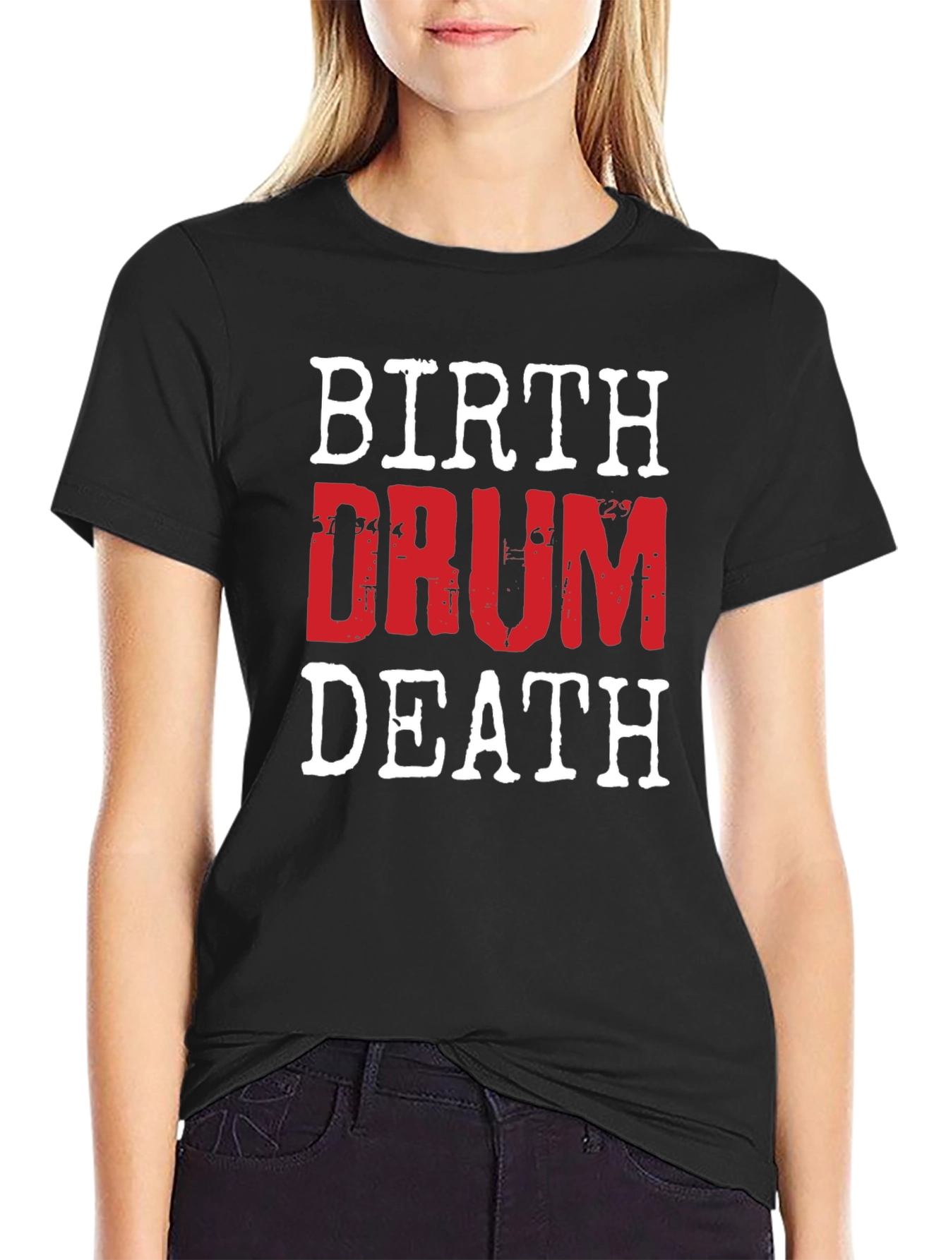 Birth Drum Death Graphic Tee - Rock Music Shirt