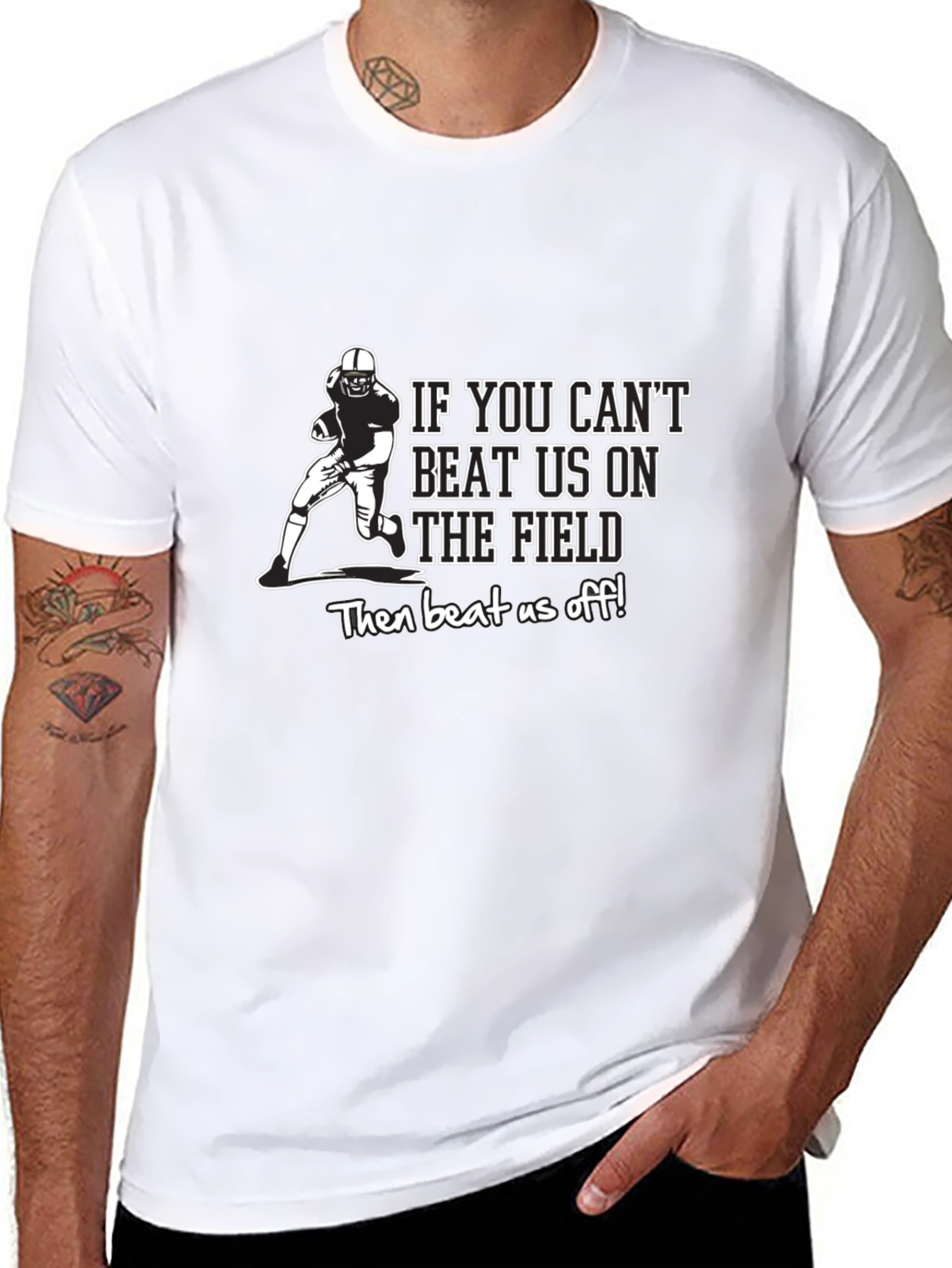 Funny Football T-Shirt - Beat Us Off!