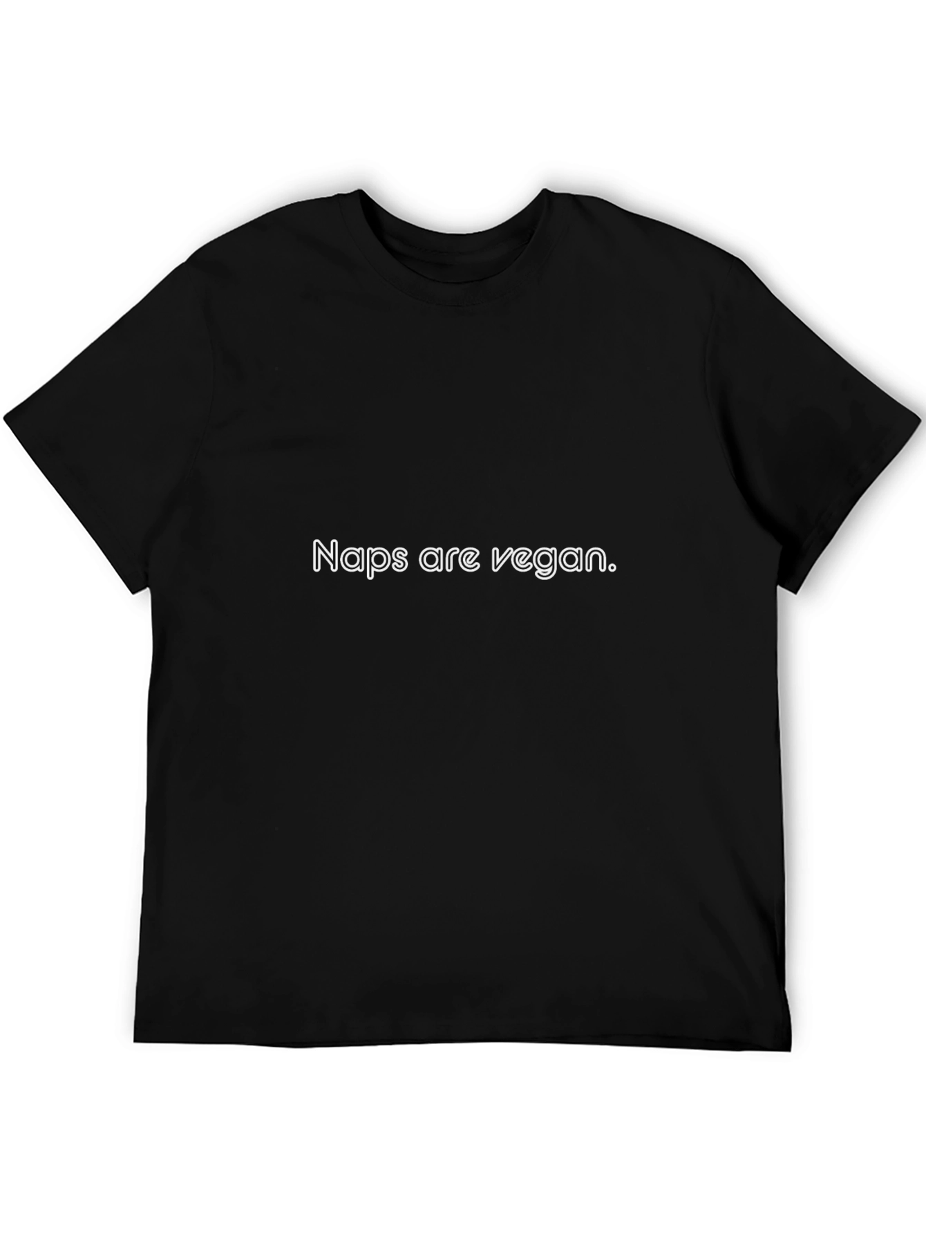 Naps are Vegan T-Shirt - Relaxing Comfort