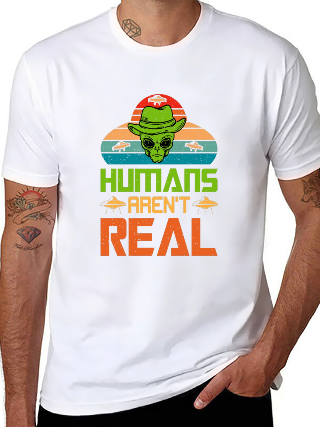 Humans Arent Real Alien Graphic T-Shirt