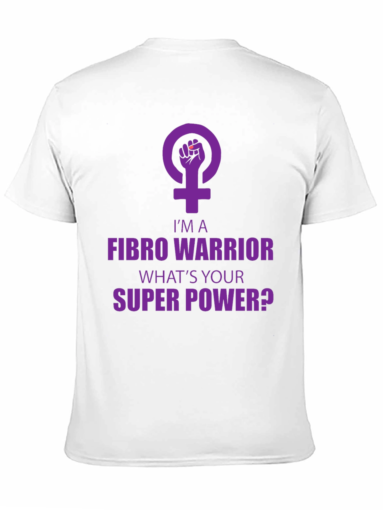 Fibro Warrior T-Shirt - Super Power Tee