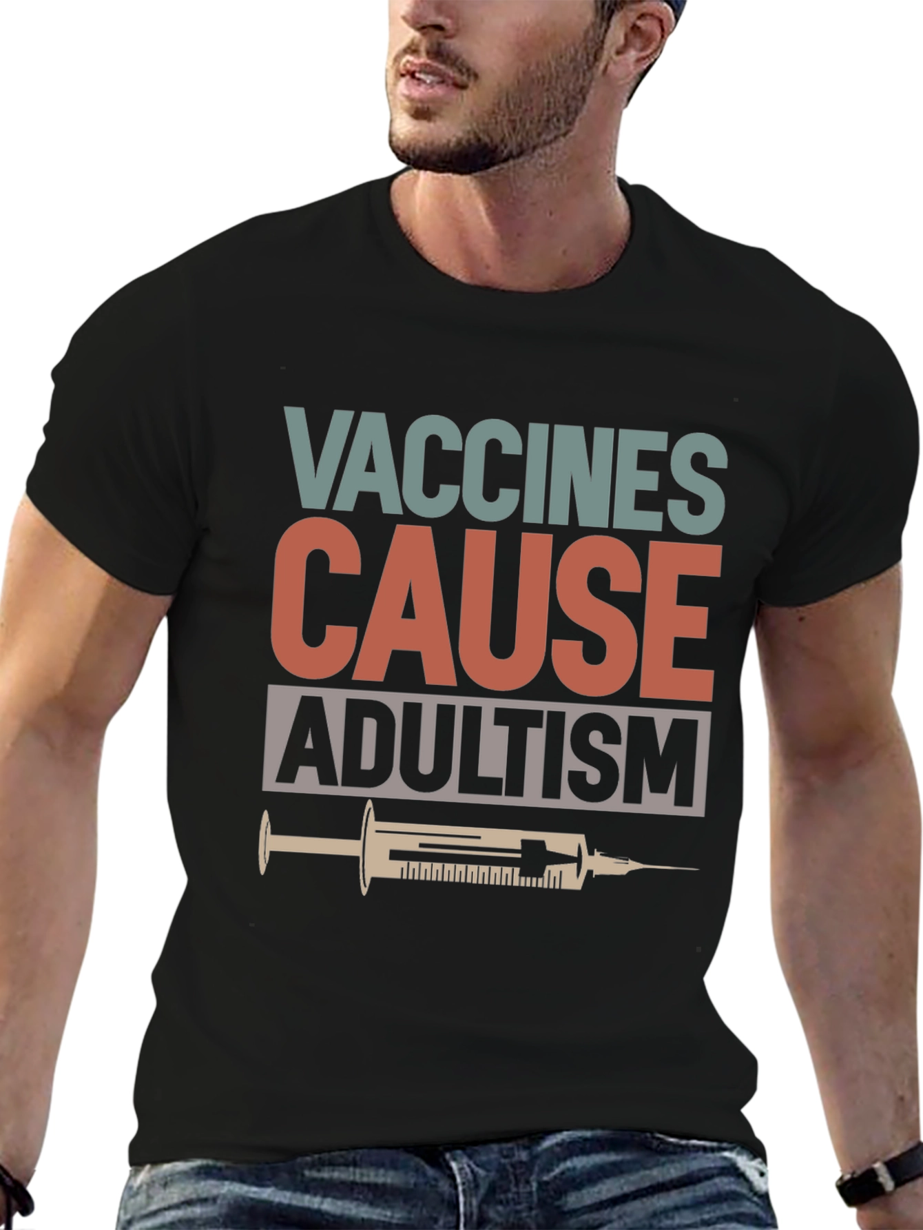 Vaccines Cause Adultism Graphic T-Shirt