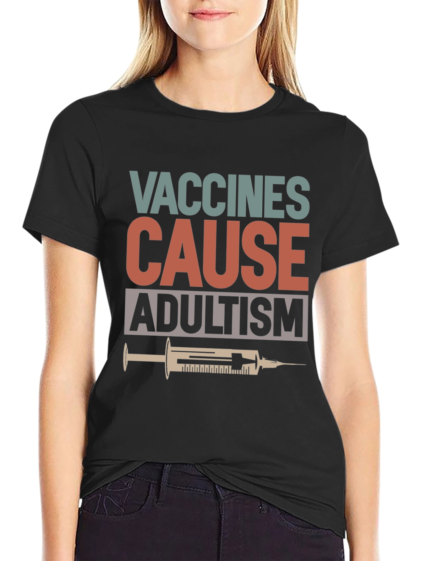 Vaccines Cause Adultism Graphic T-Shirt