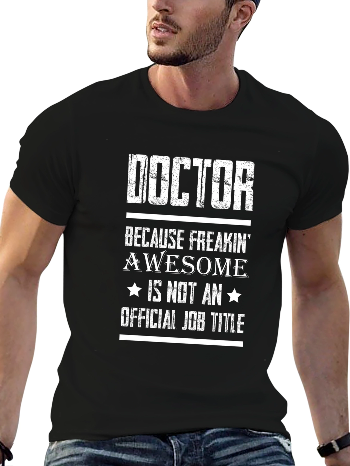 Doctor Because Freakin Awesome Graphic Tee