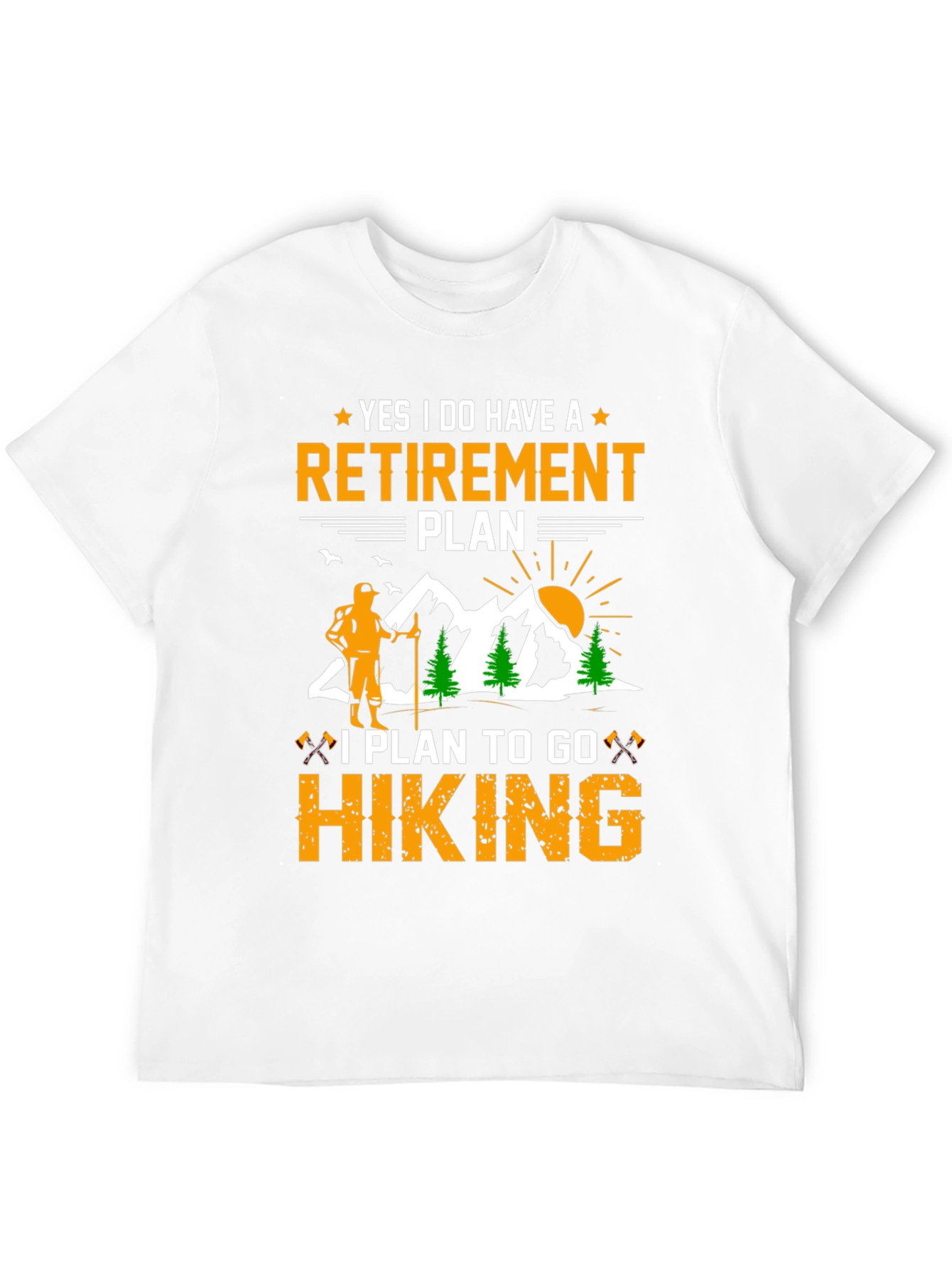 Retirement Plan Hiking T-Shirt