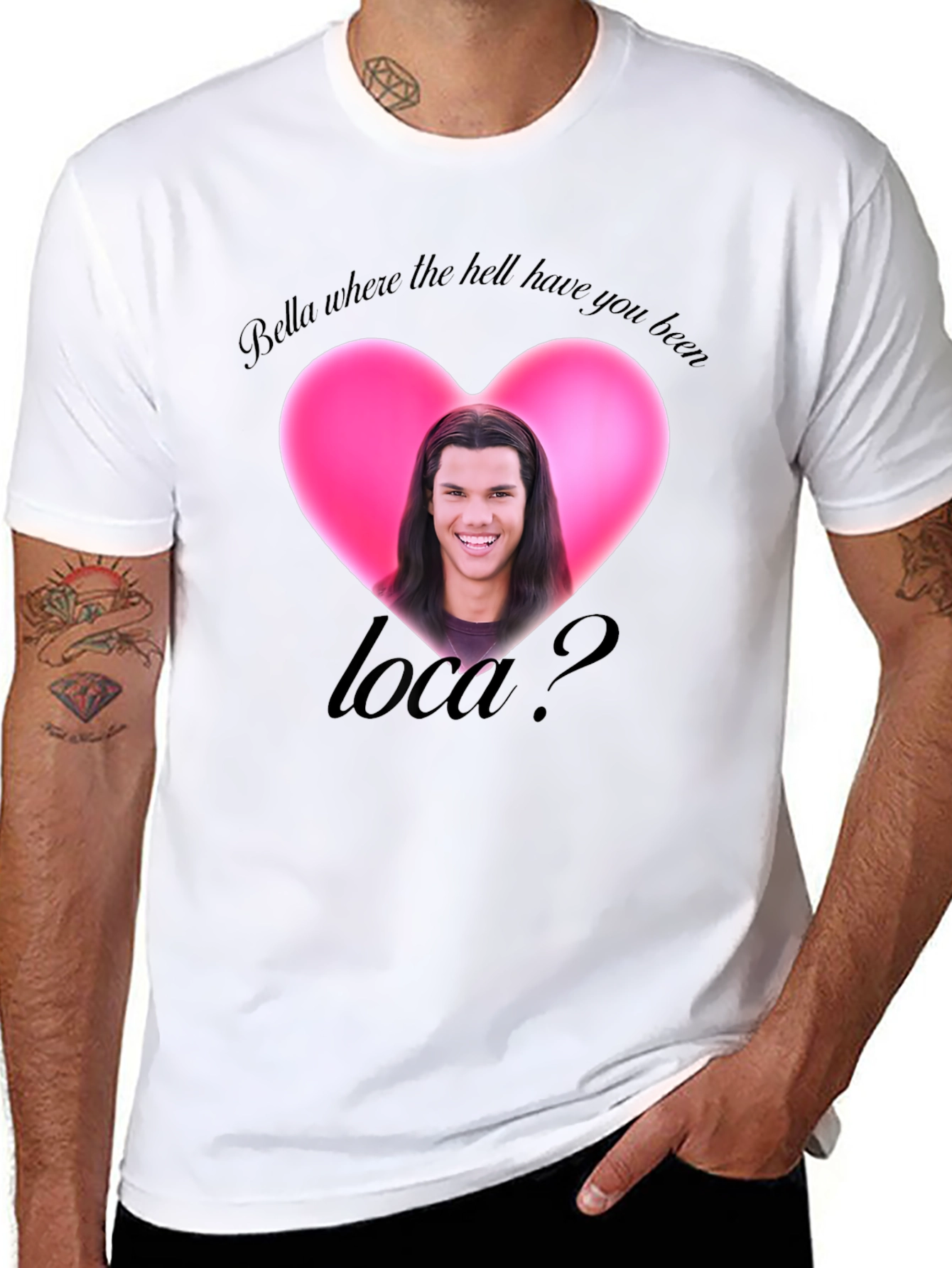 Bella Where the Hell Have You Been Loca T-Shirt