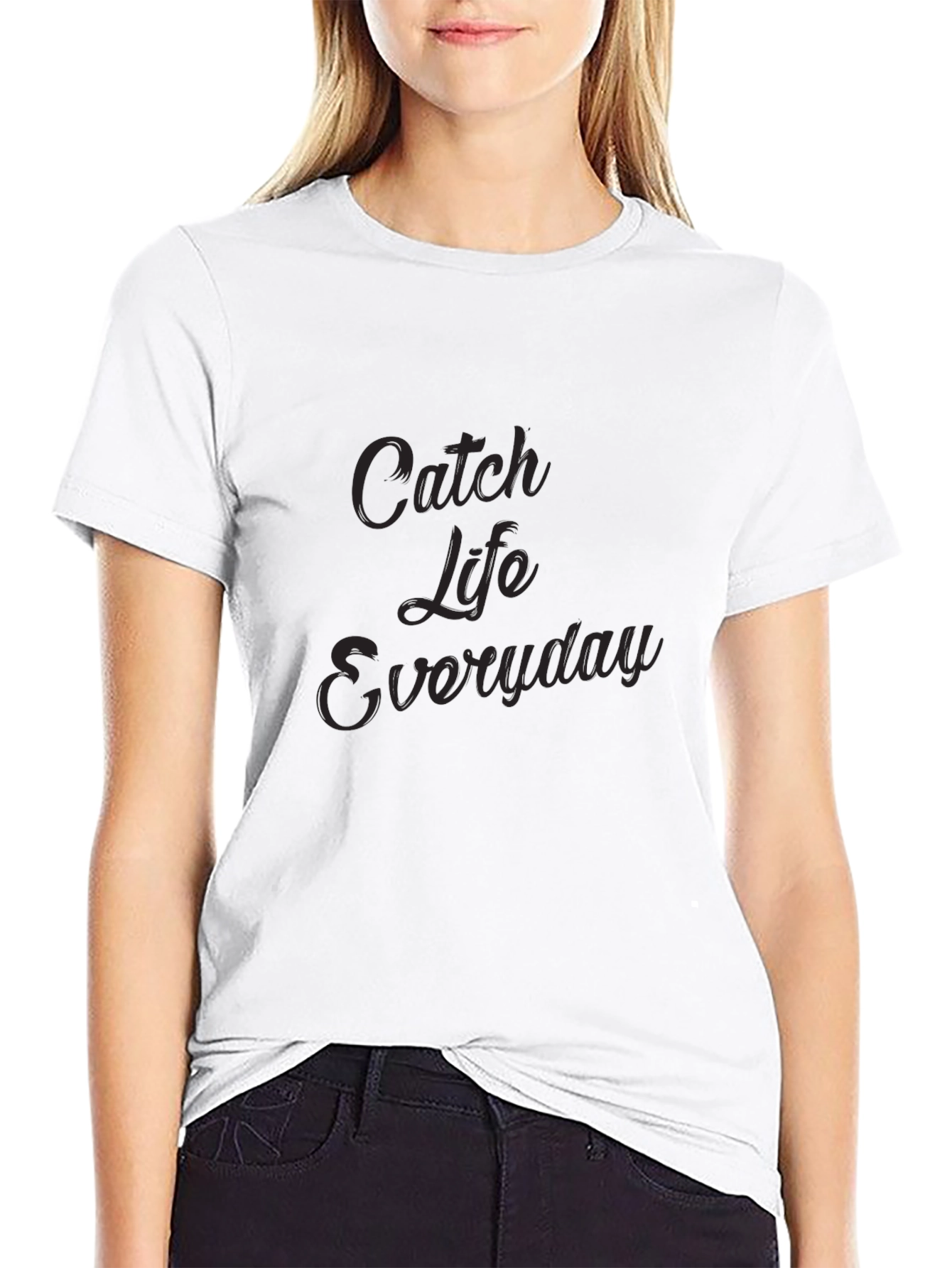 Catch Life Everyday Black T-Shirt