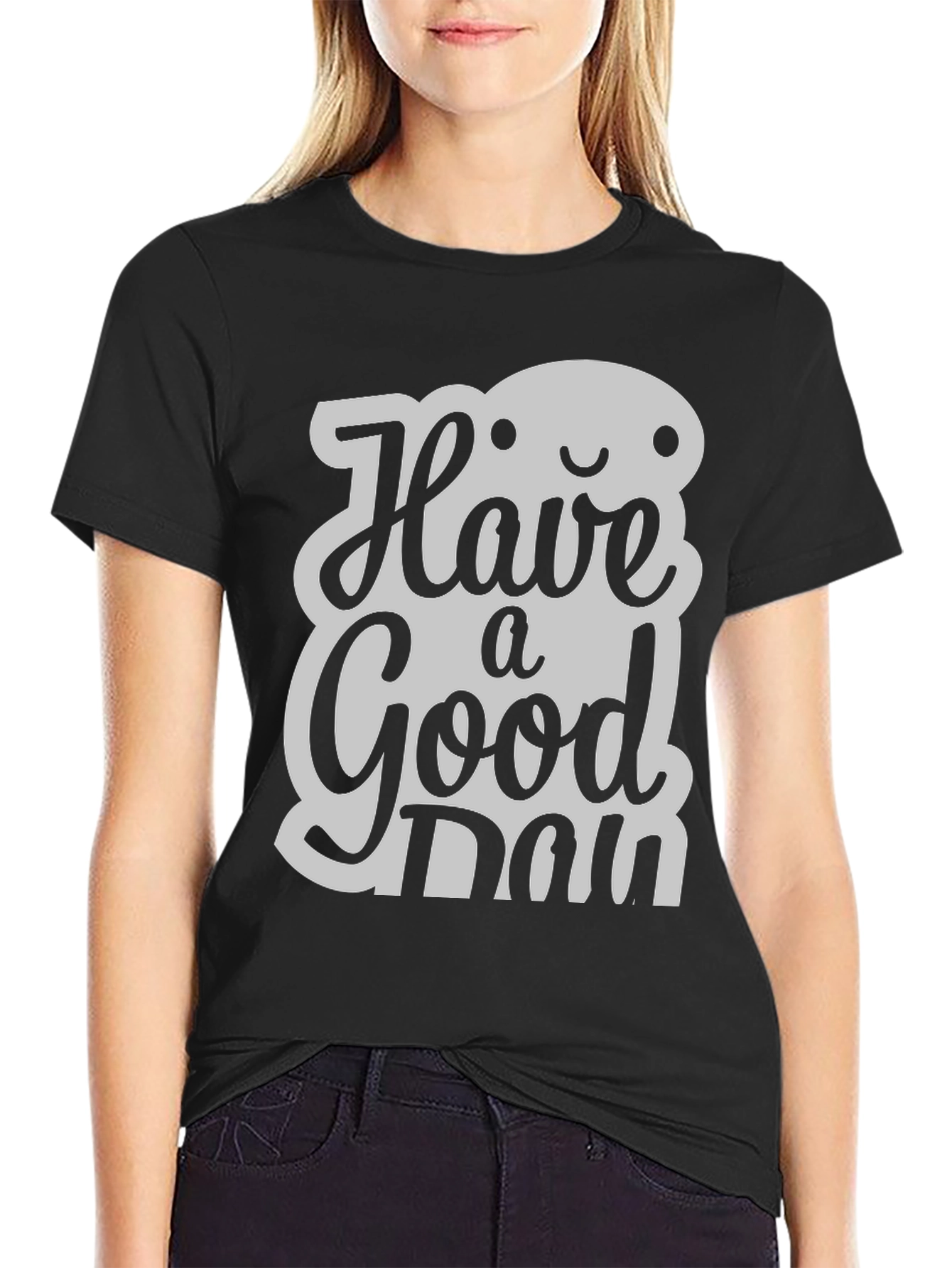 Have A Good Day T-Shirt: Stylish & Positive Vibes